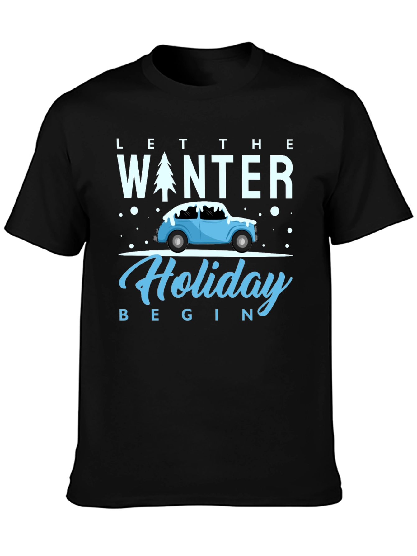 Black Winter Holiday Tee: Let the Holiday Begin Shirt view 3