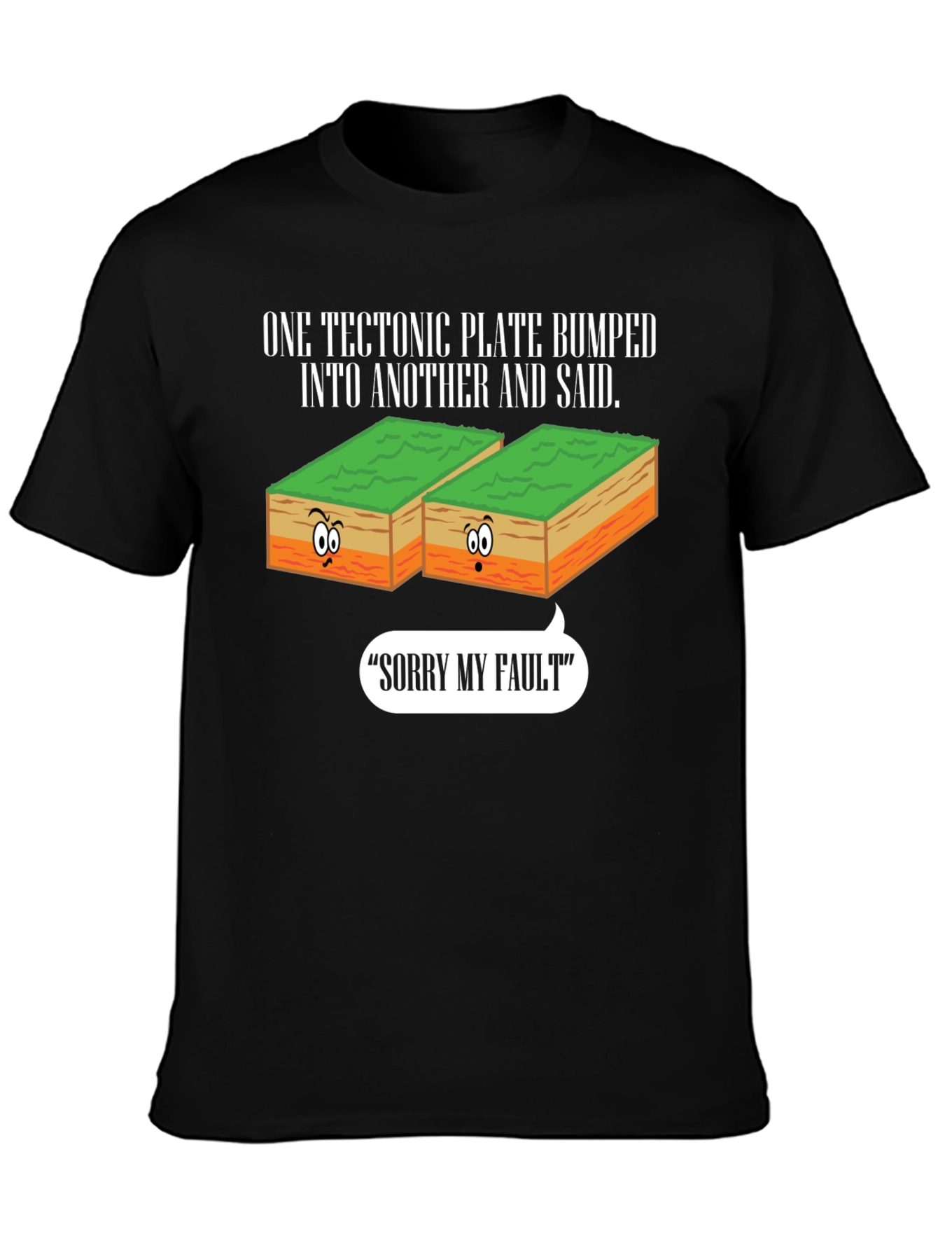 Black Funny Geology T-Shirt - Sorry My Fault view 3