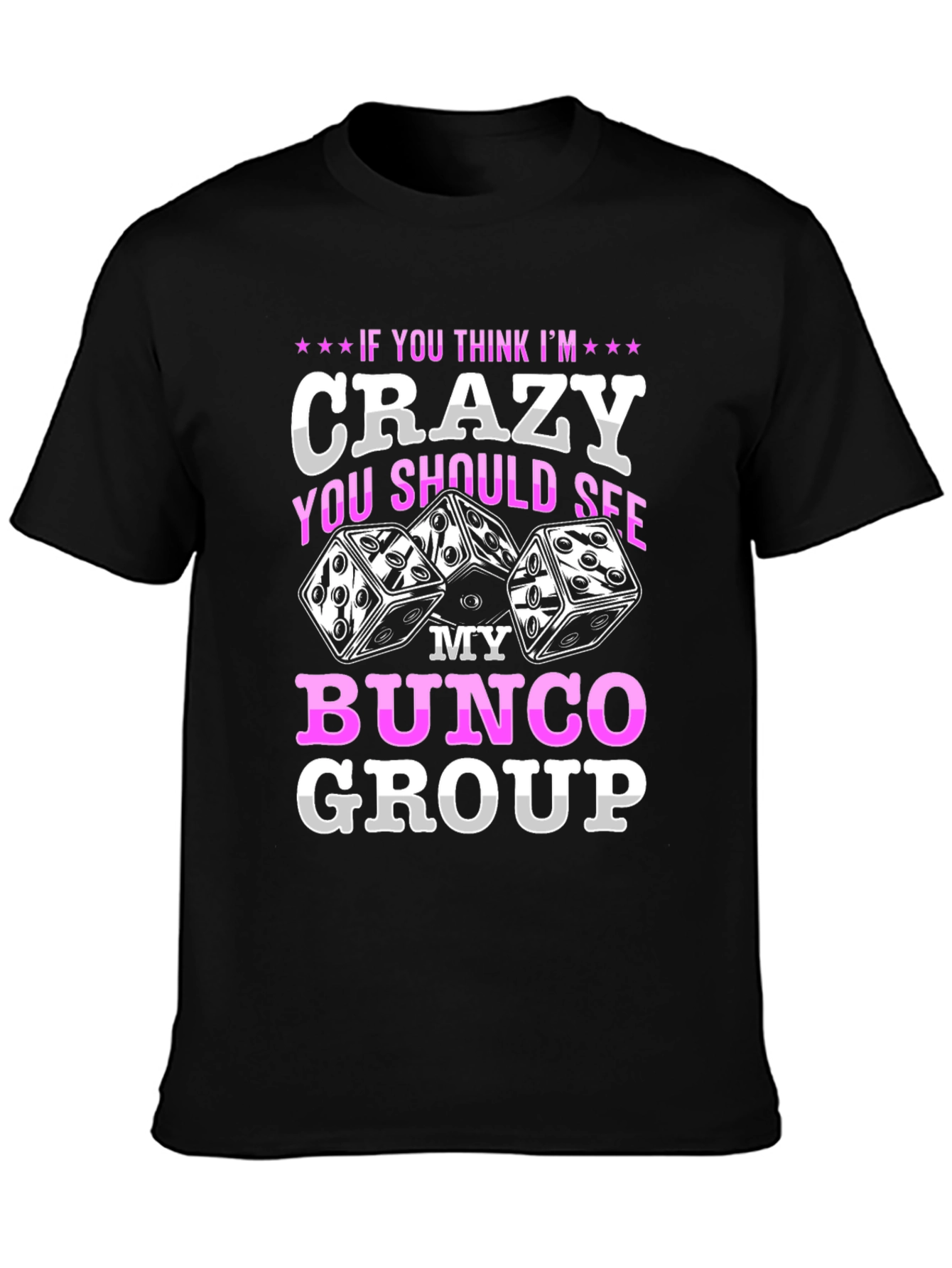 Black Crazy Bunco Group T-Shirt view 3