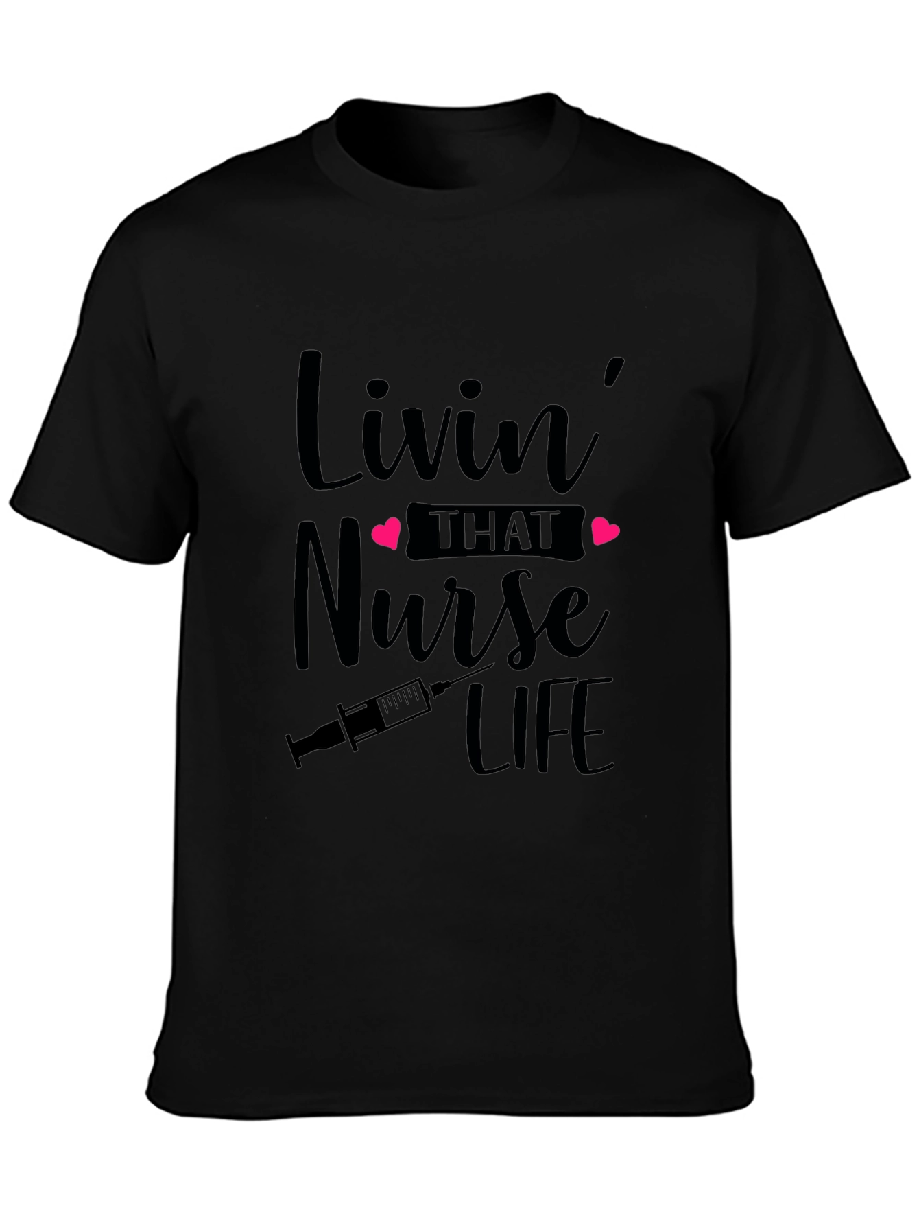 Black Nurse Life T-Shirt - Livin' That Nurse Life view 3
