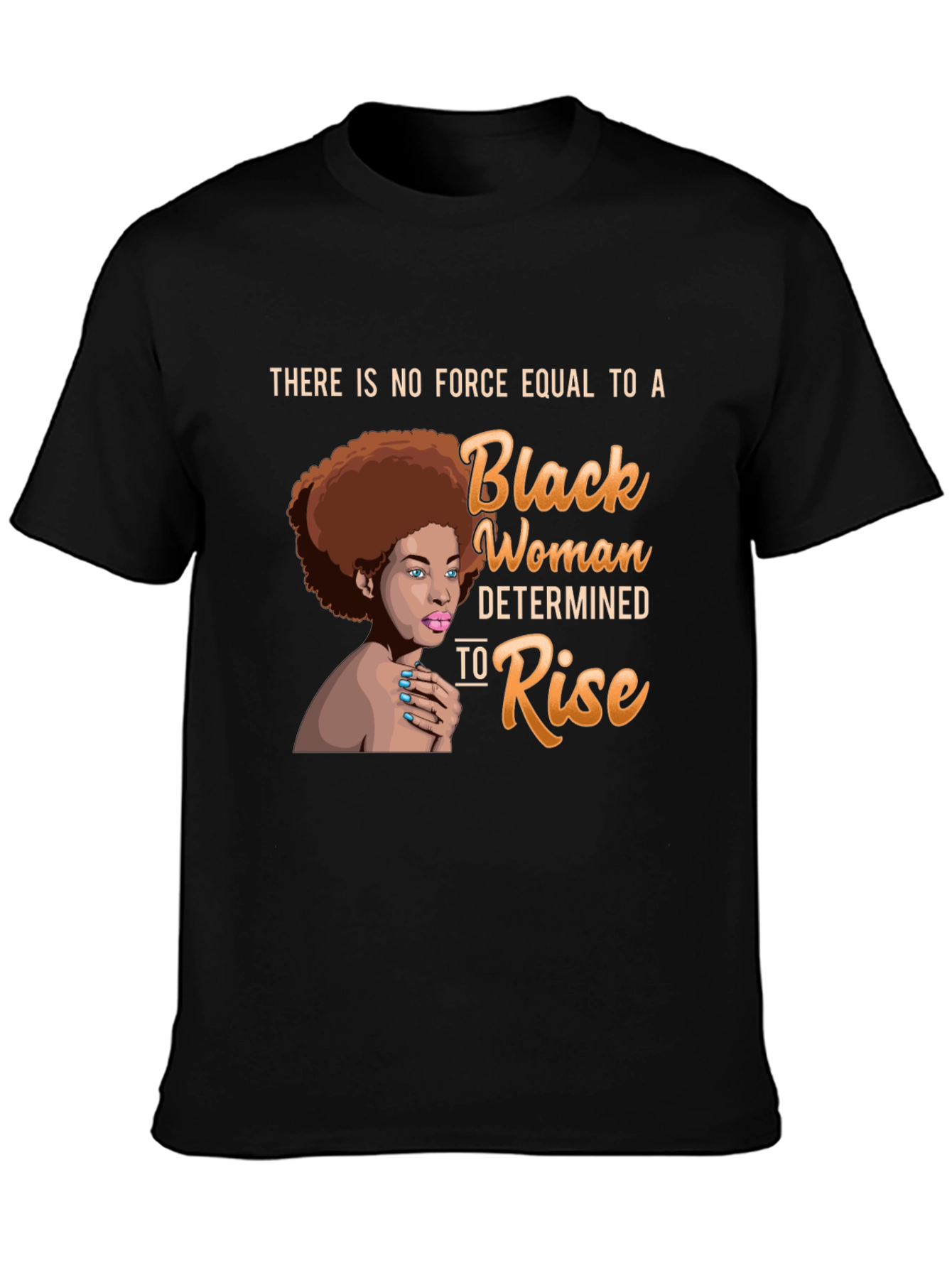 Black Black Woman Determined to Rise T-Shirt view 3