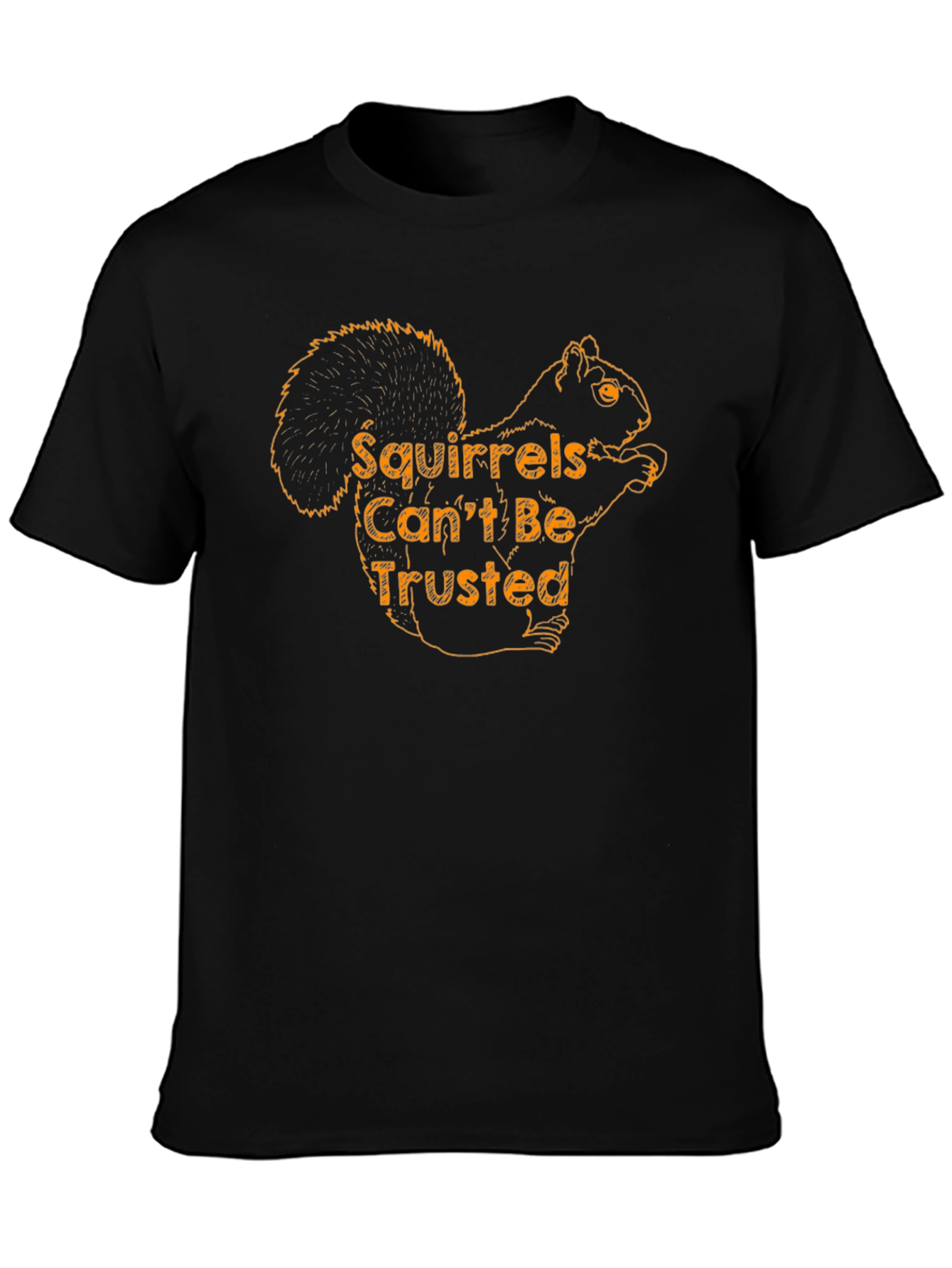 Black Squirrels Can't Be Trusted T-Shirt - Funny Squirrel Tee view 3