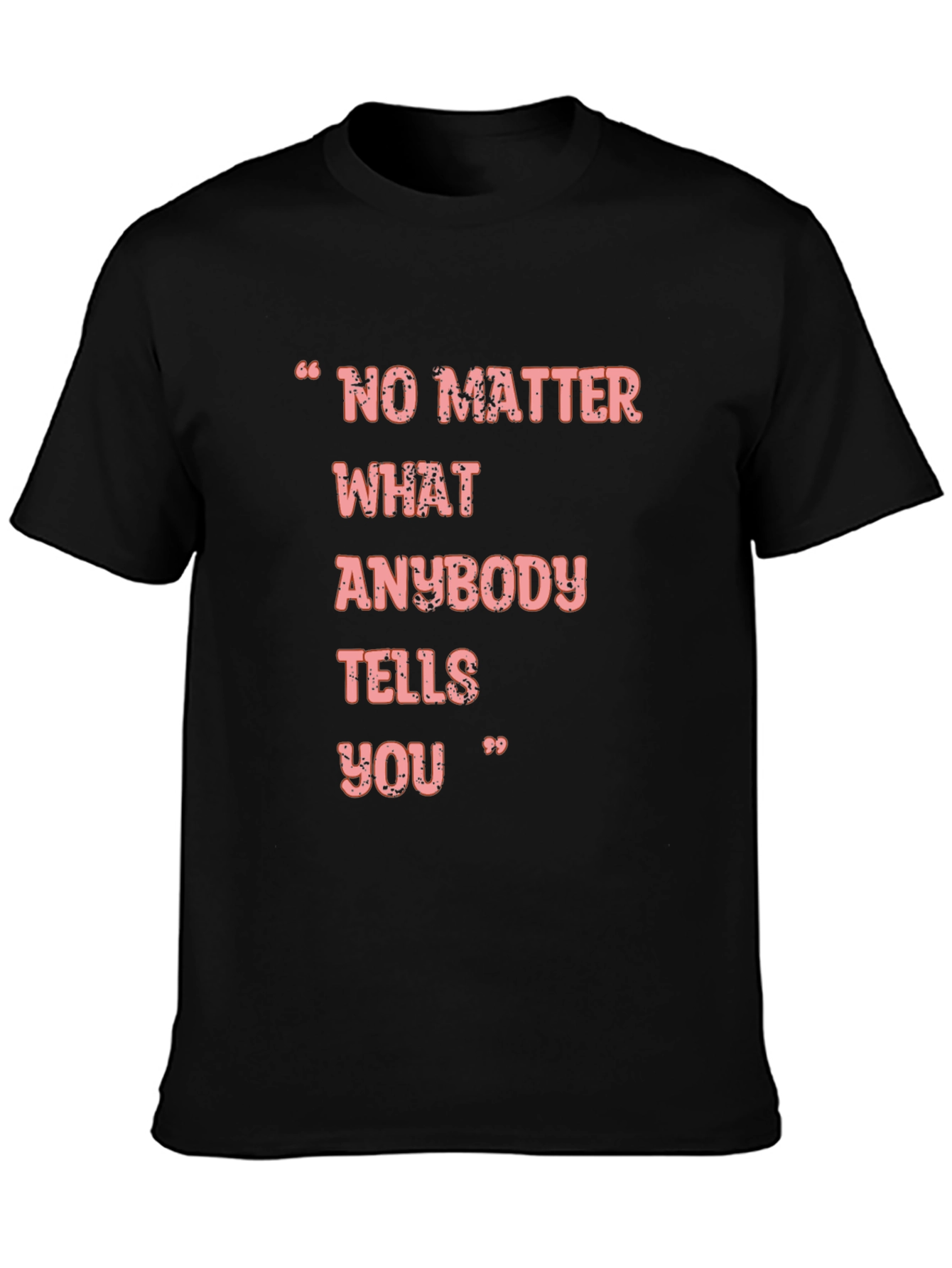 Black Inspirational Quote Graphic Tee - Black Unisex T-Shirt view 3