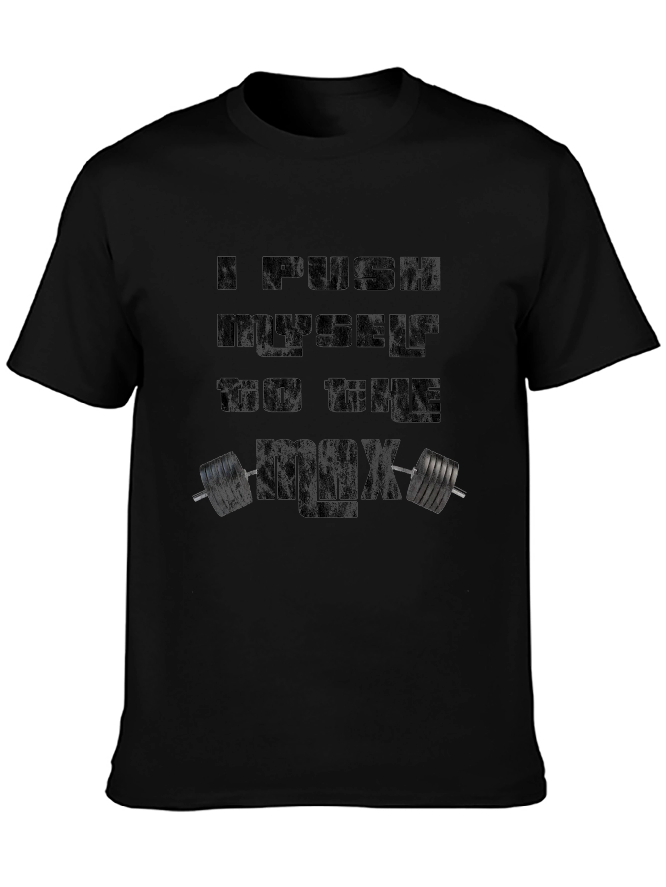 Black Motivational Workout T-Shirt - I Push Myself view 3