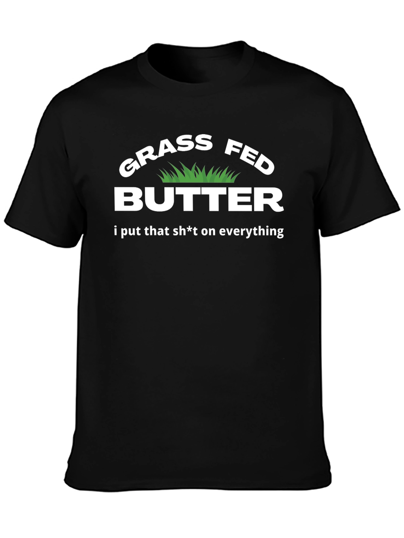 Black Grass Fed Butter T-Shirt - Funny Foodie Tee view 3