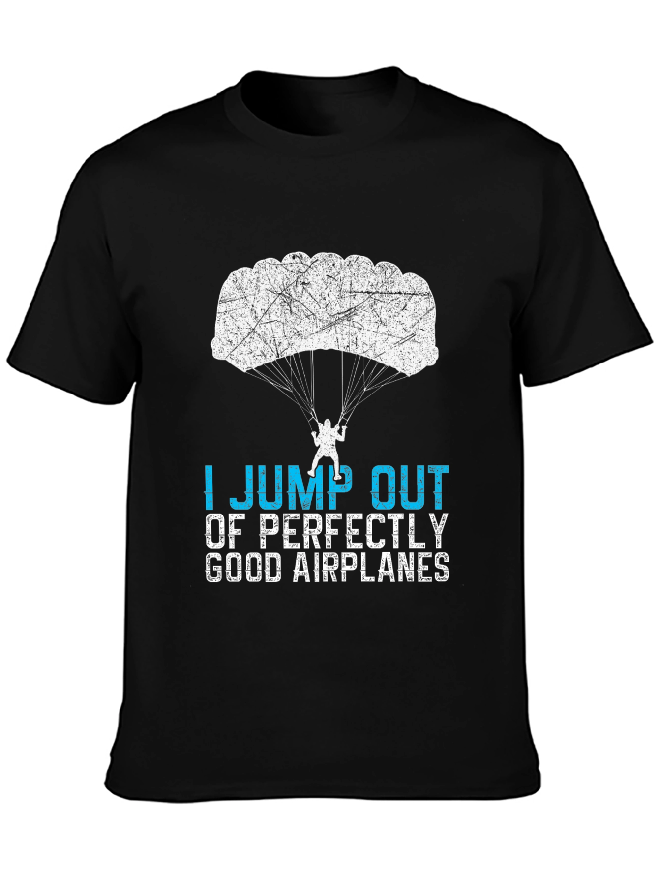 Black Skydiving T-Shirt - I Jump Out of Airplanes view 3