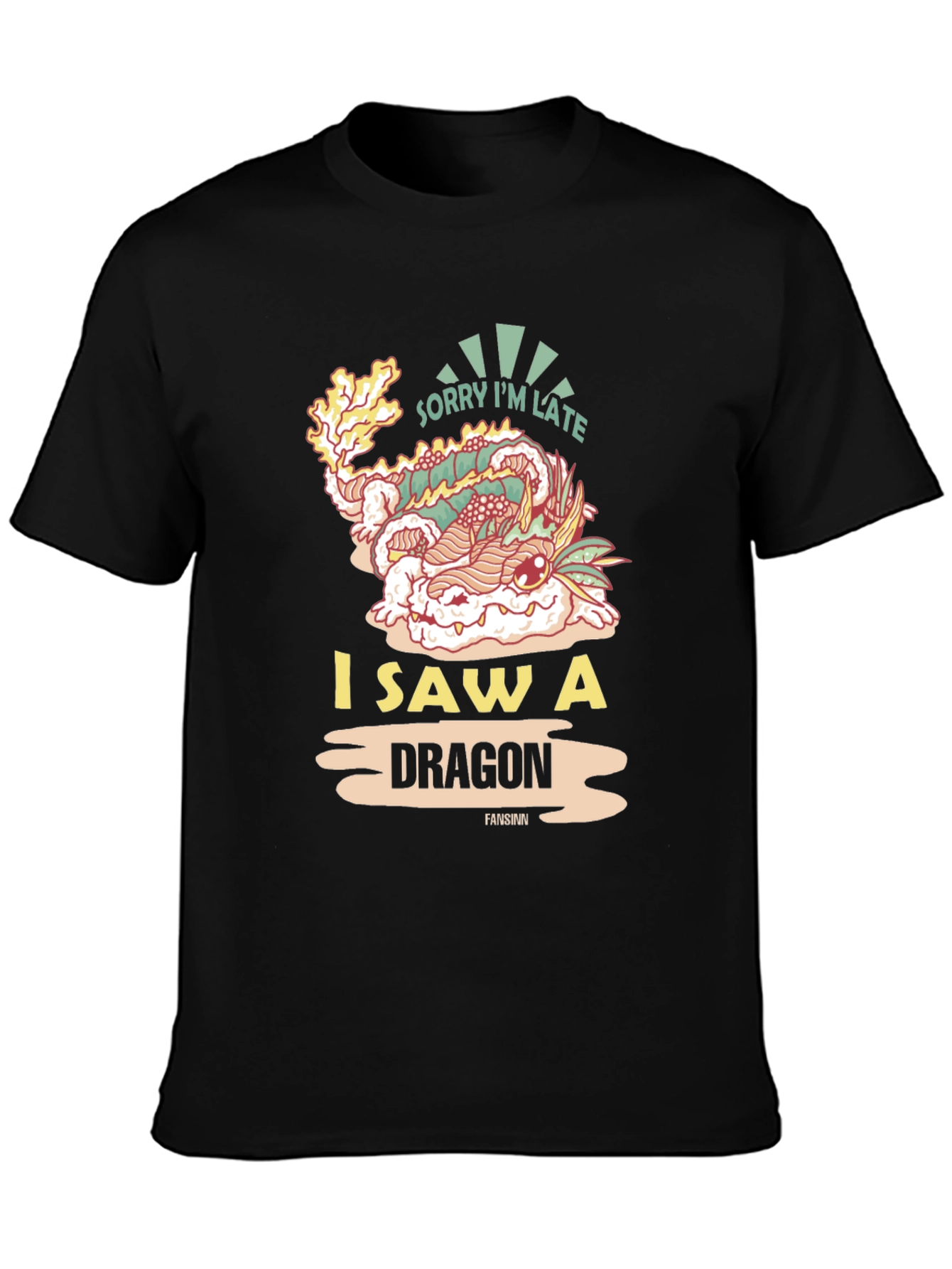 Black Sorry I'm Late Dragon T-Shirt view 3