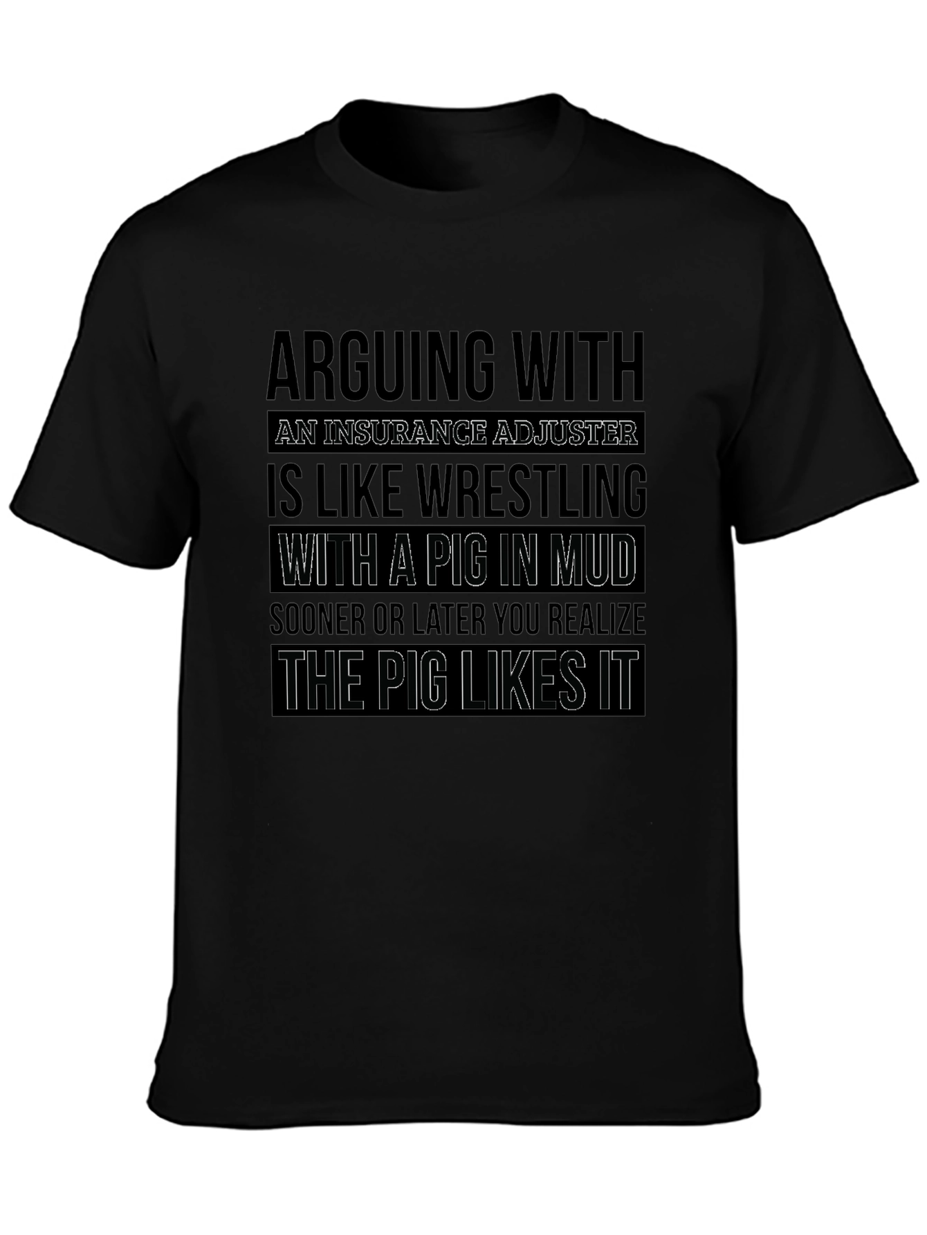 Black Arguing with Adjuster Pig in Mud T-Shirt view 3