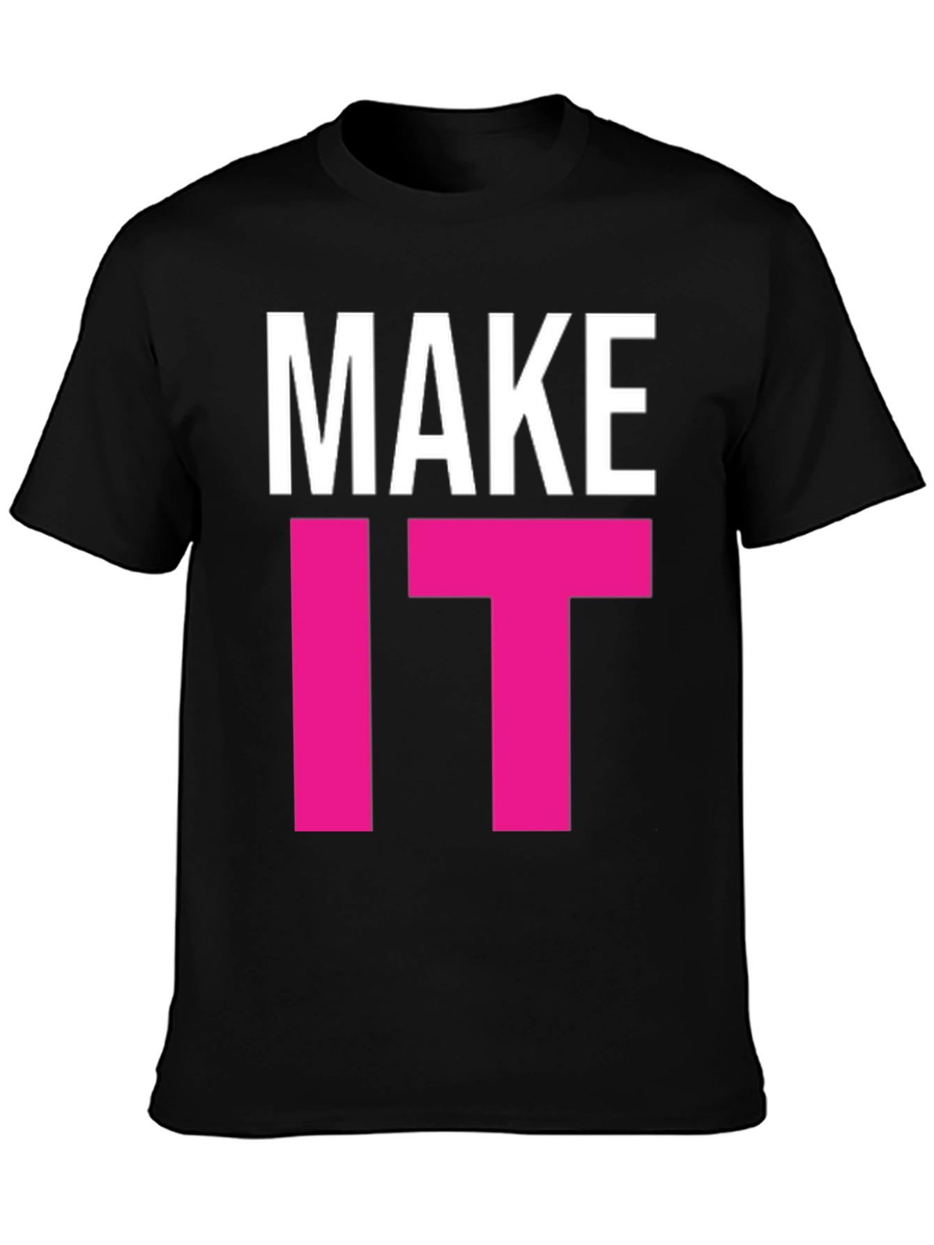 Black Make It Happen Graphic Tee - Bold Statement T-Shirt view 3