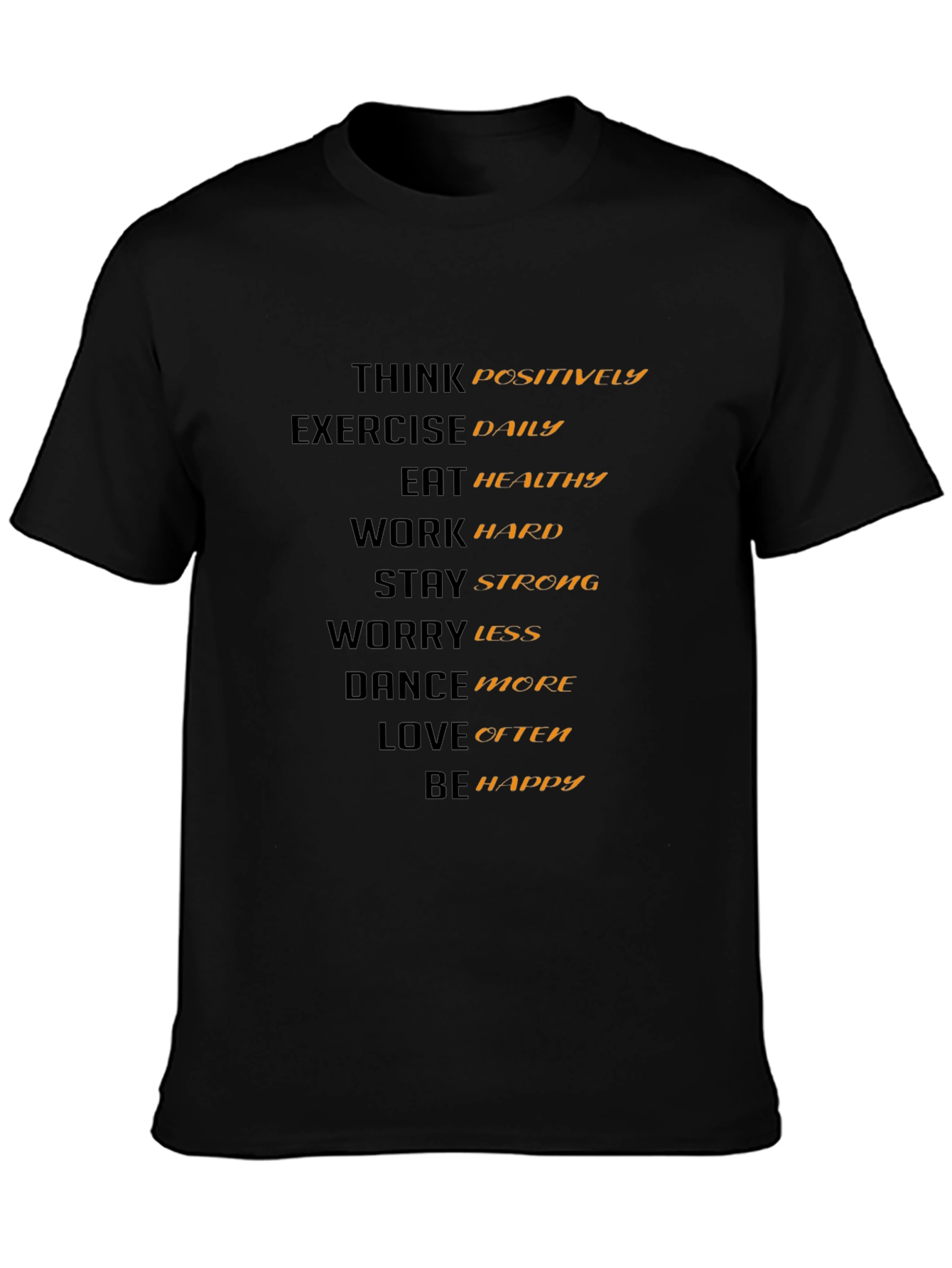 Black Inspirational Quote T-Shirt view 3