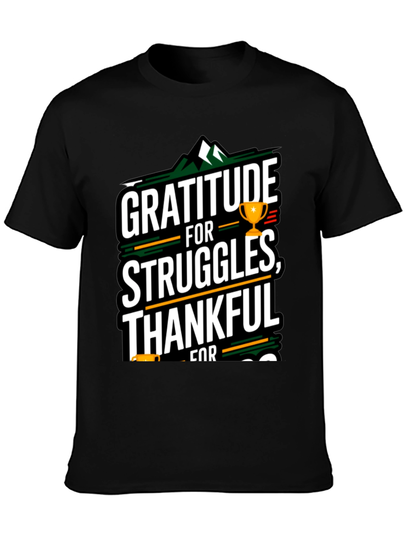 Black Gratitude T-Shirt - Thankful For Struggles view 3