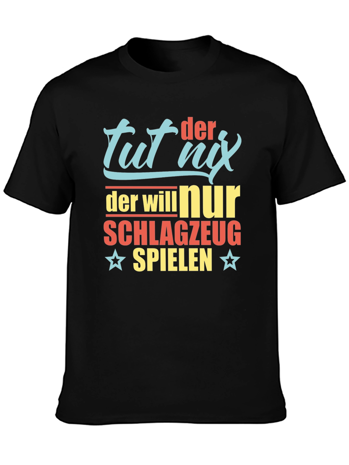 Black Tut Nix Drum T-Shirt - Funny German Drummer Tee view 3