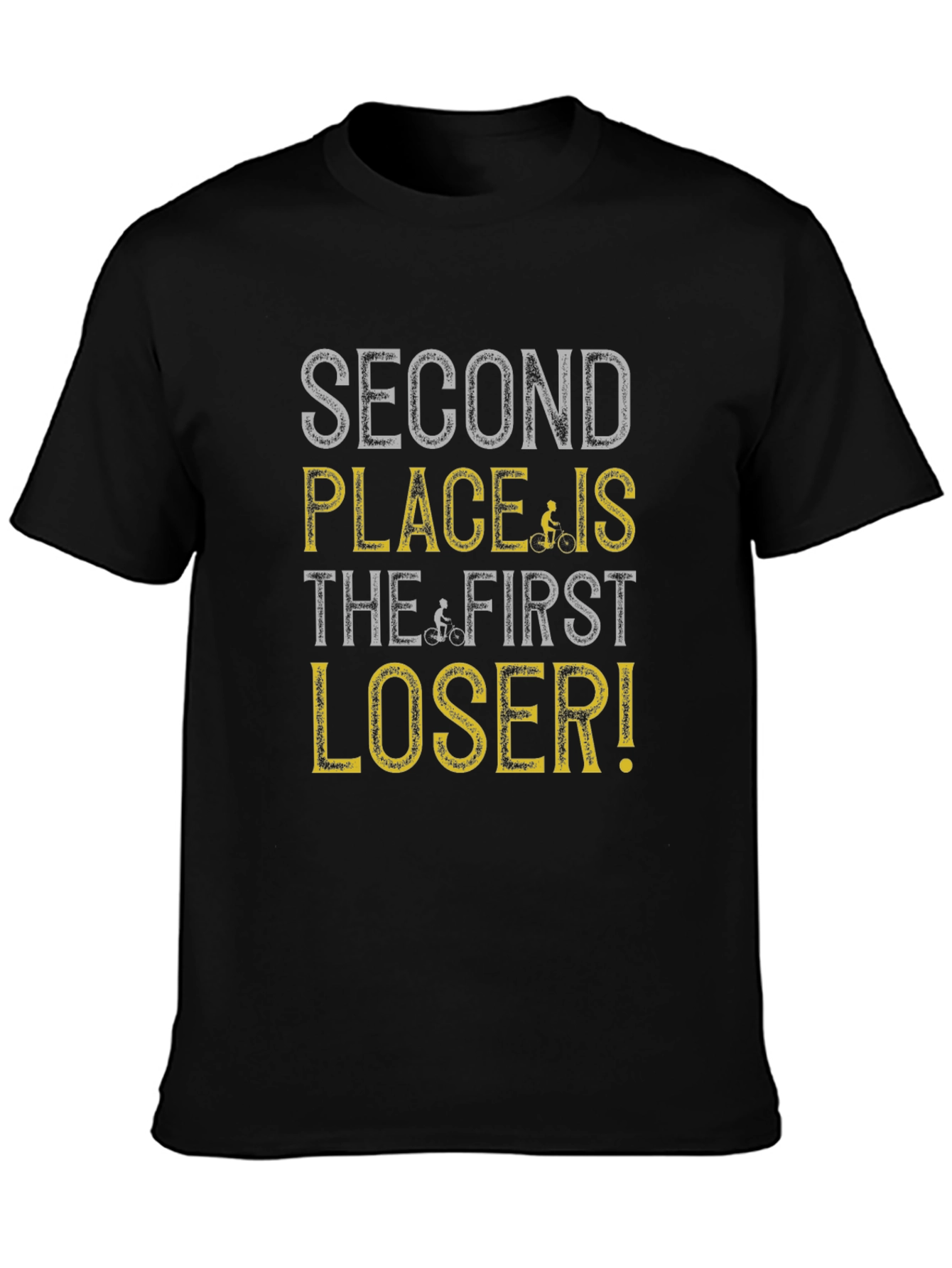Black Second Place Is The First Loser T-Shirt view 3