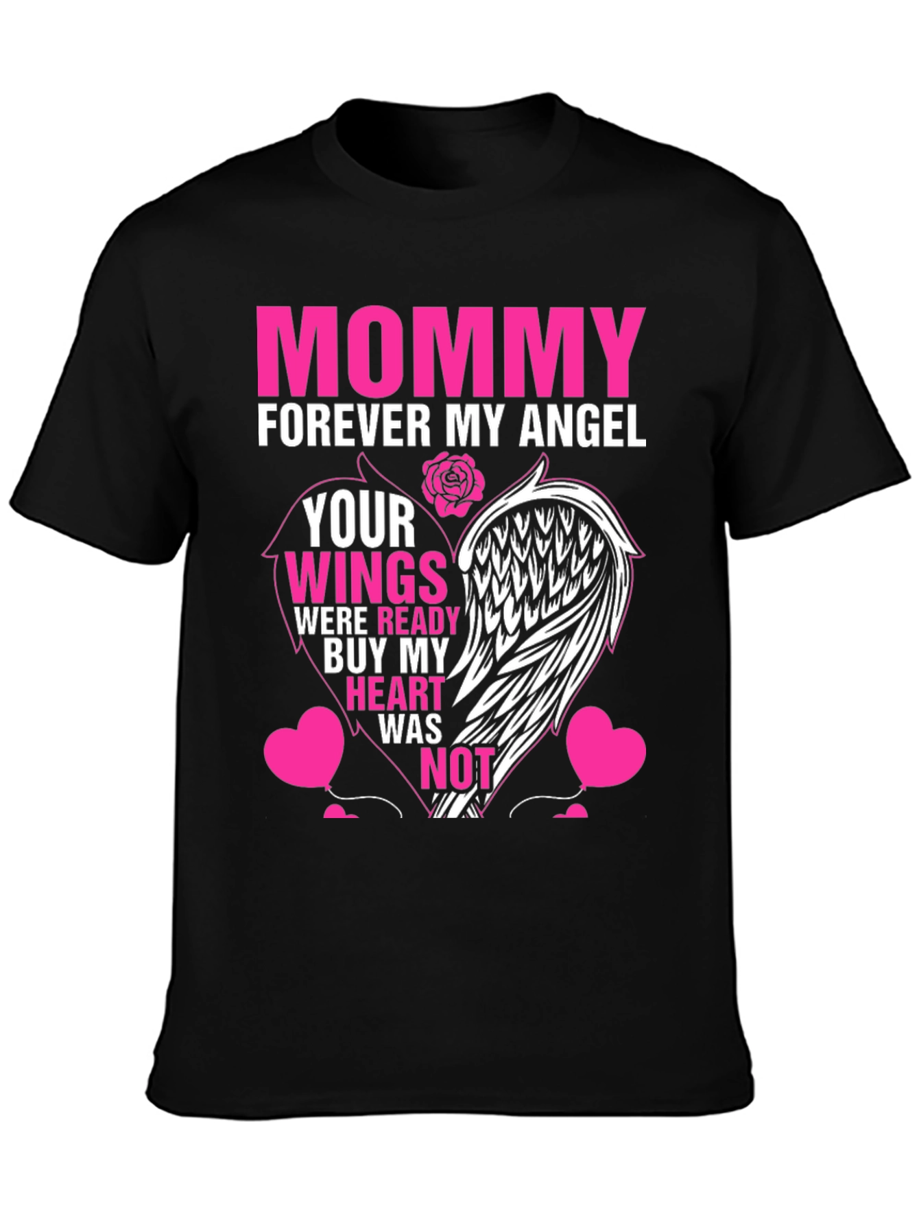 Mommy Forever My Angel T-Shirt Memorial - 3