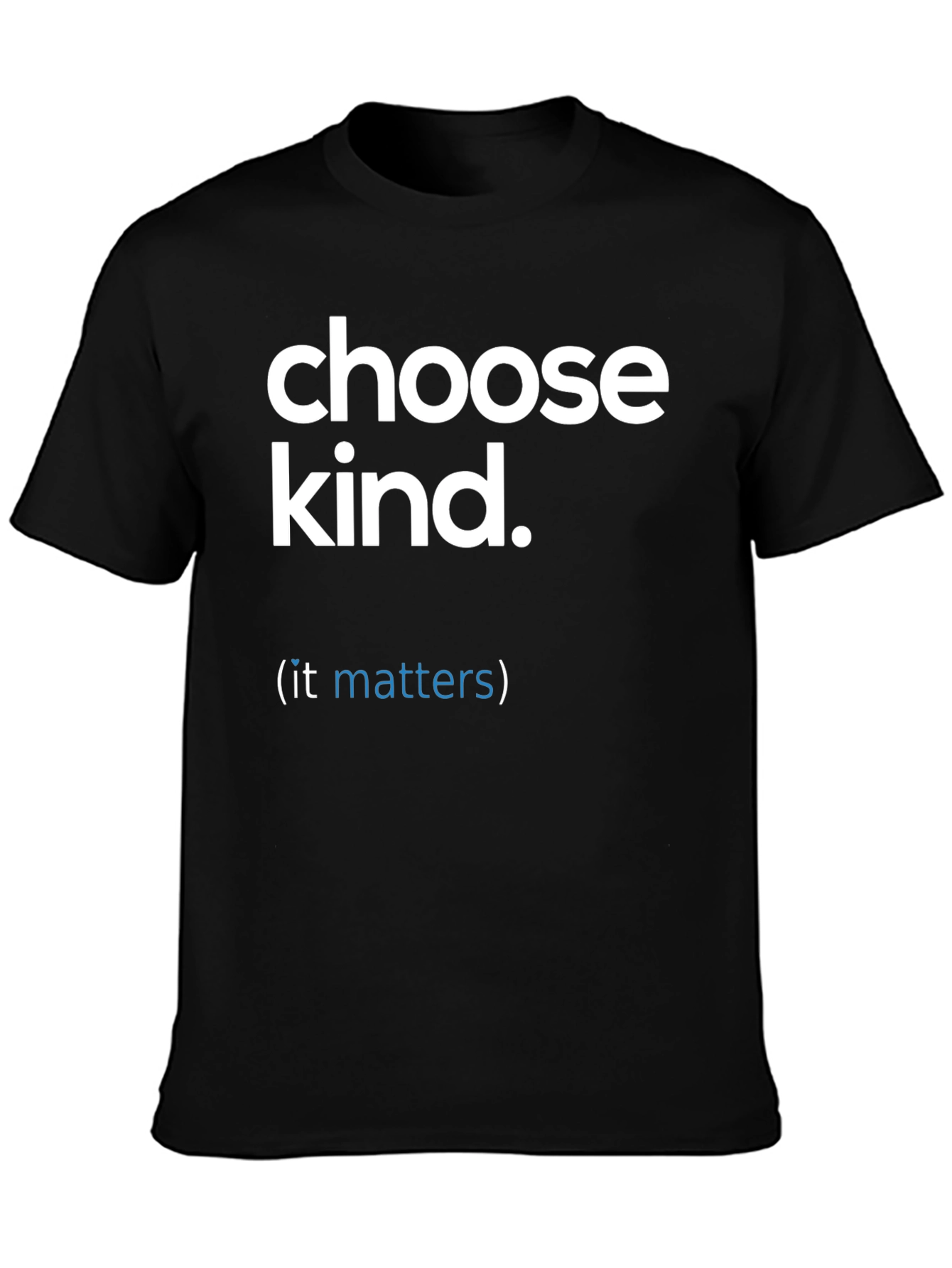 Black Choose Kind T-Shirt - (it matters) Statement Tee view 3