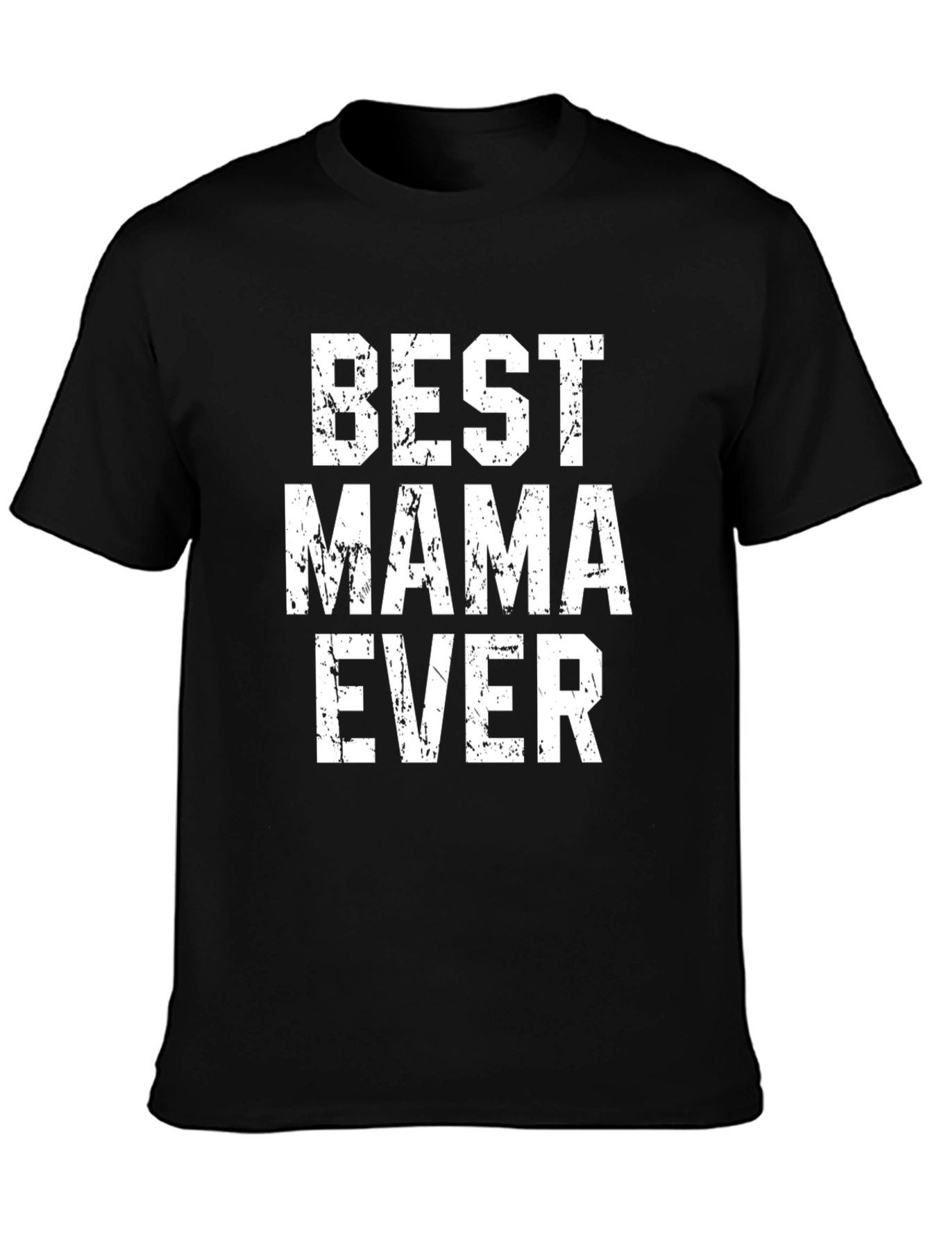 Black Best Mama Ever - Black T-Shirt view 3