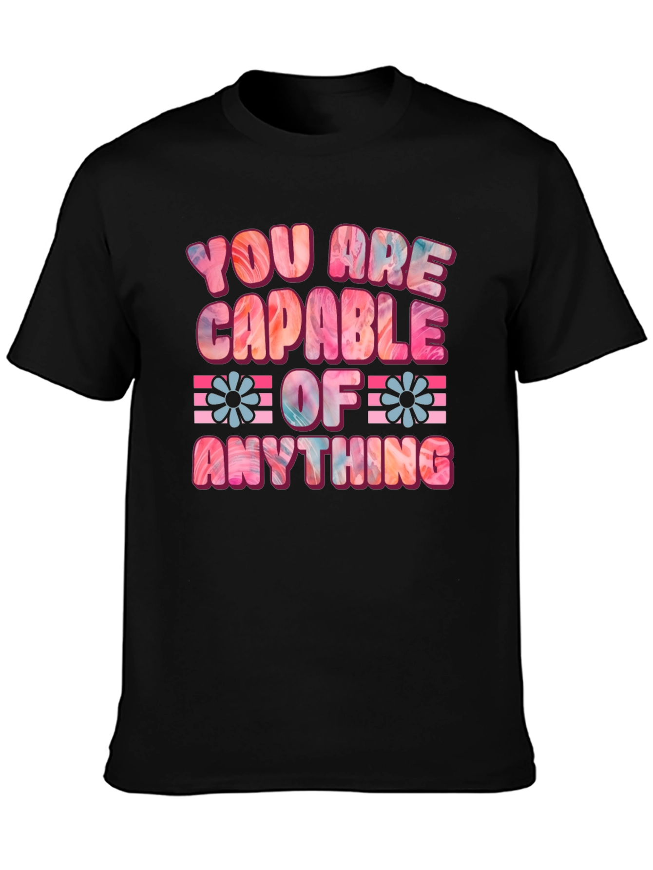 Black You Are Capable Of Anything Graphic Tee view 3