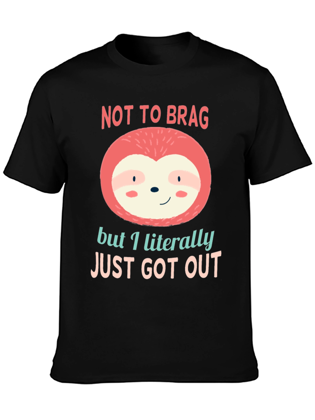 Black Not to Brag Sloth T-Shirt view 3