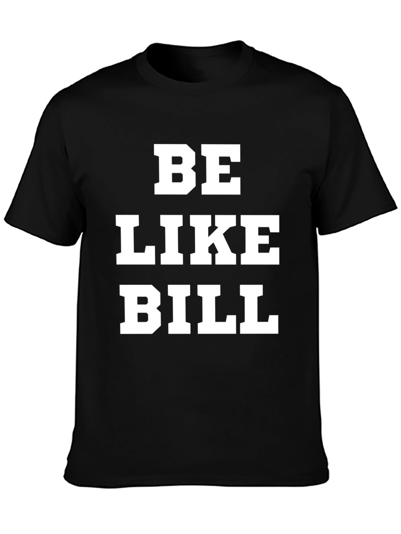Black Be Like Bill Graphic Tee - Black Cotton T-Shirt view 3