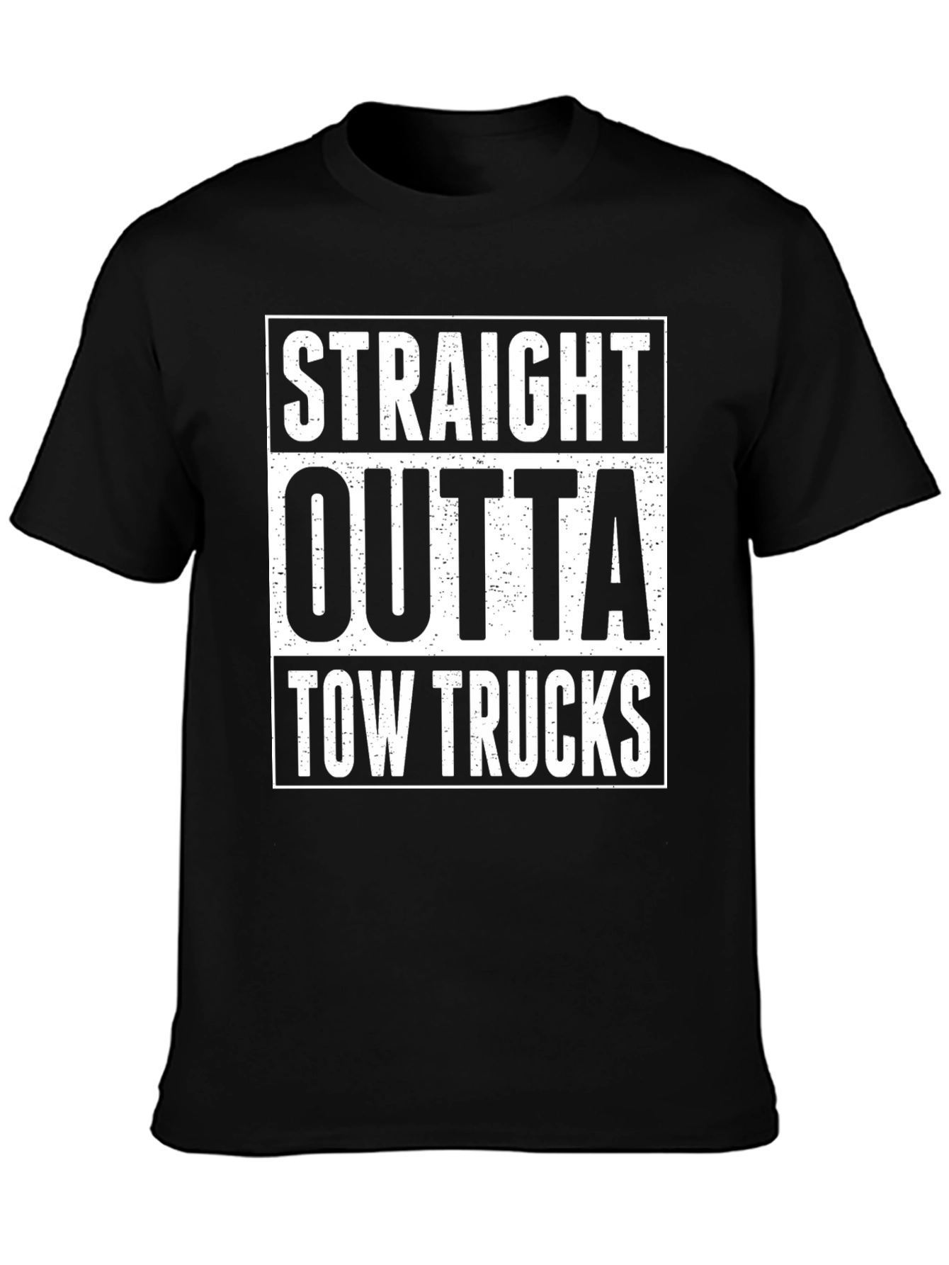 Black Straight Outta Tow Trucks Funny T-Shirt view 3