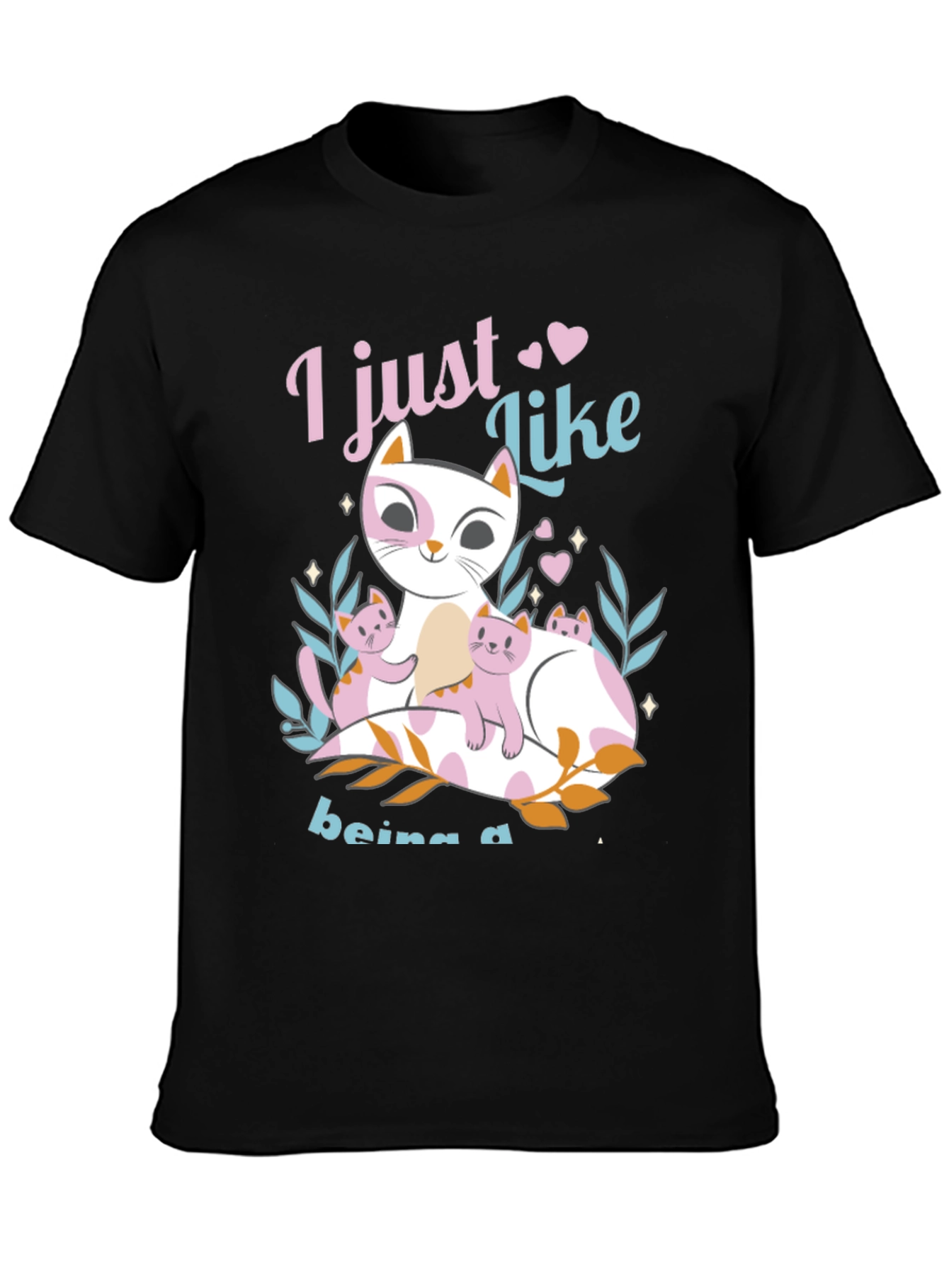 Black Cute Cat Lover T-Shirt - Just Like Being a Cat Mom view 3