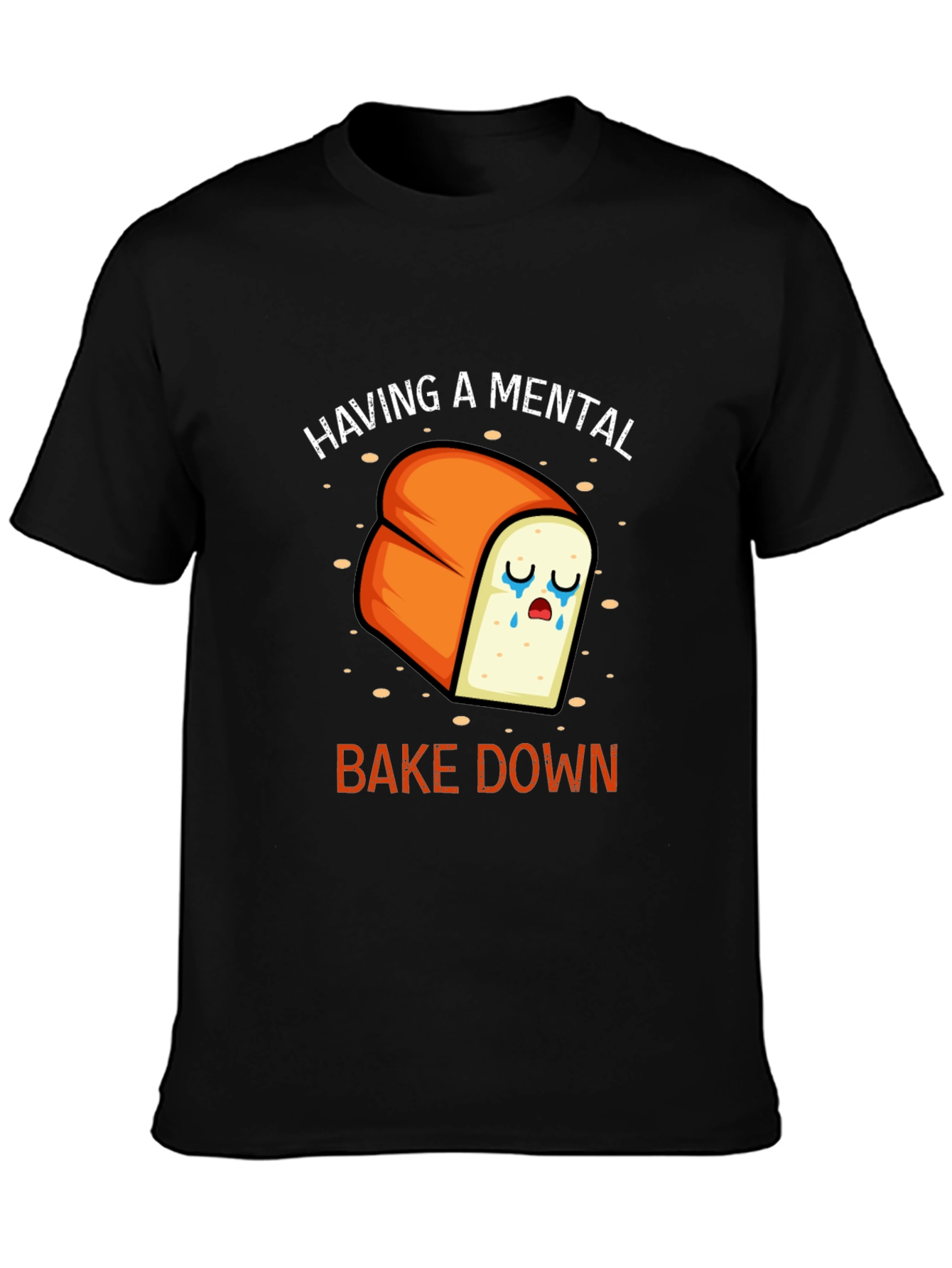 Black Mental Bake Down Funny T-Shirt view 3