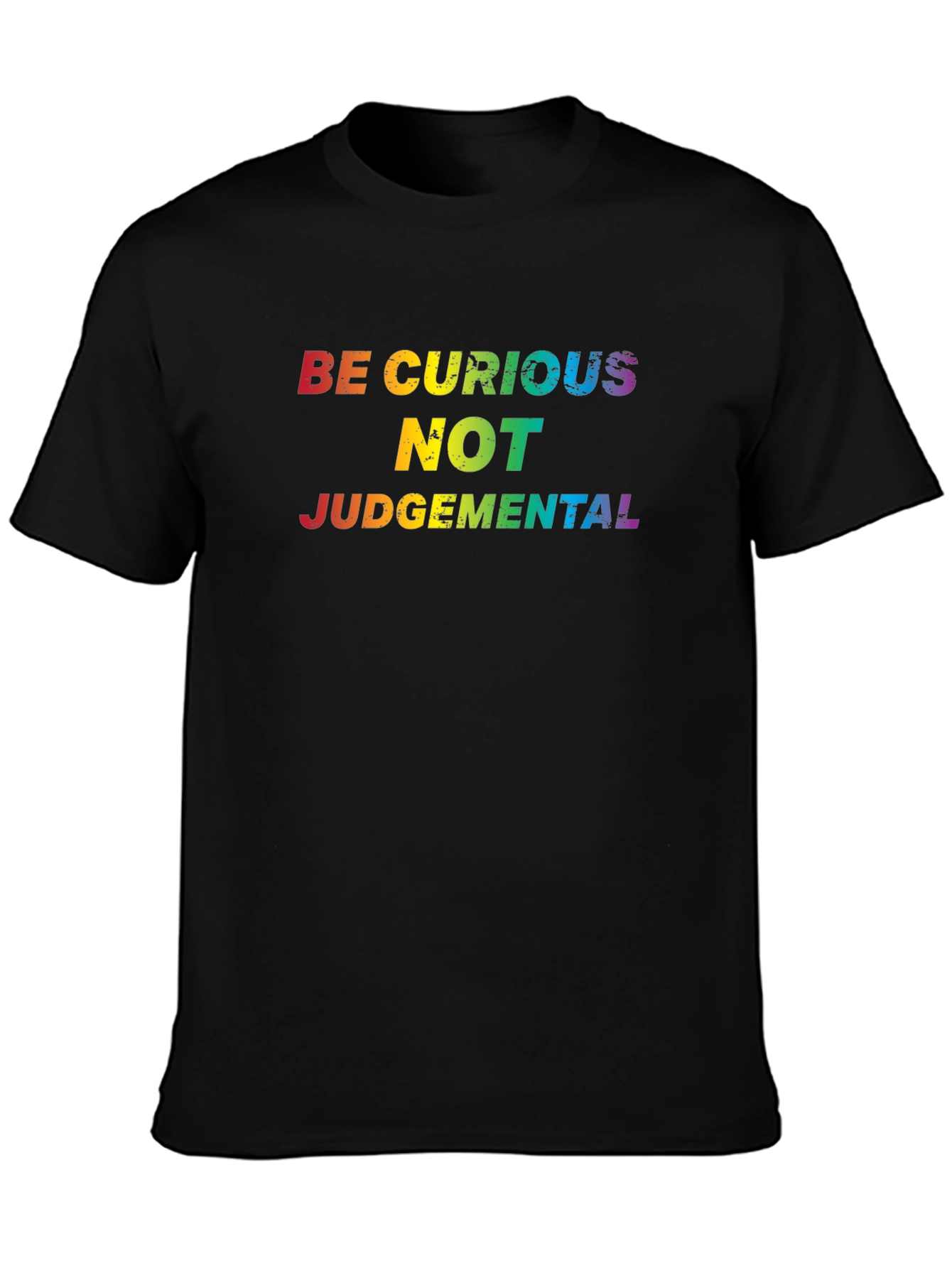 Black Be Curious Rainbow Text Black T-Shirt view 3