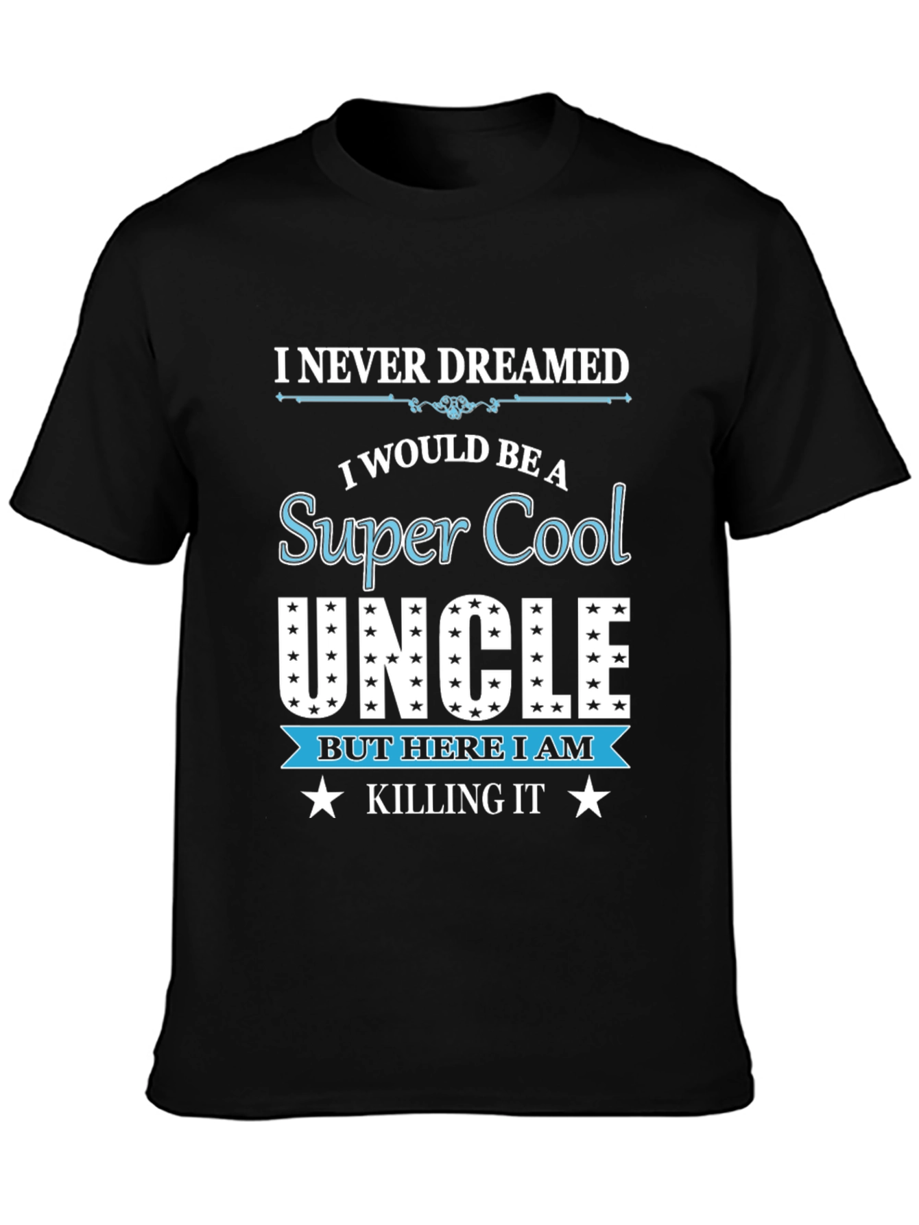 Black Super Cool Uncle Black T-Shirt view 3