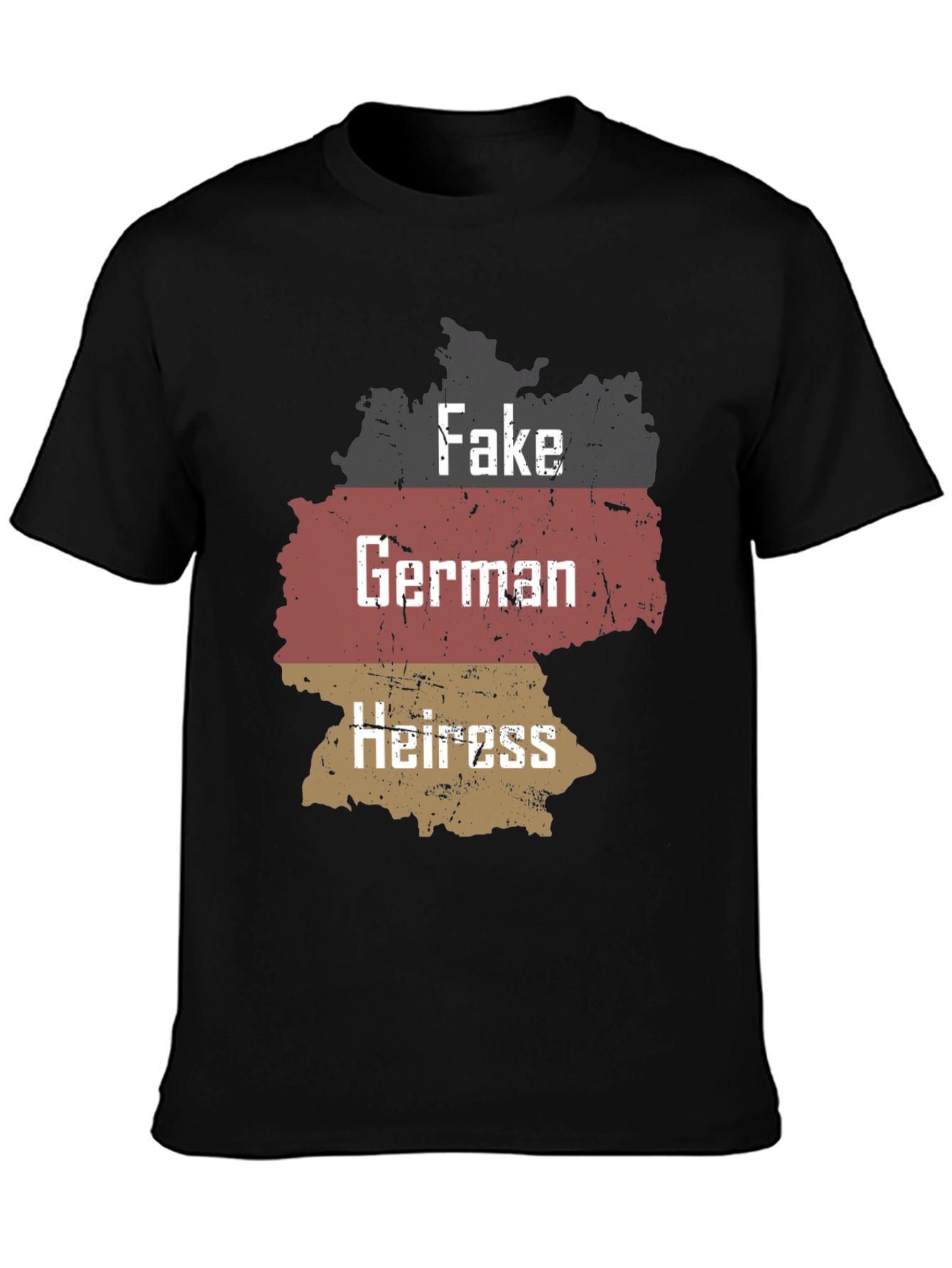 Black Fake German Heiress T-Shirt Funny Sarcastic Tee view 3