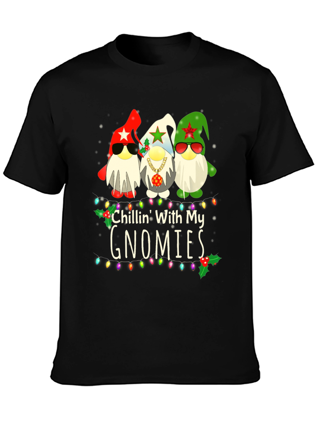 Chillin' With My Gnomies T-Shirt - 3