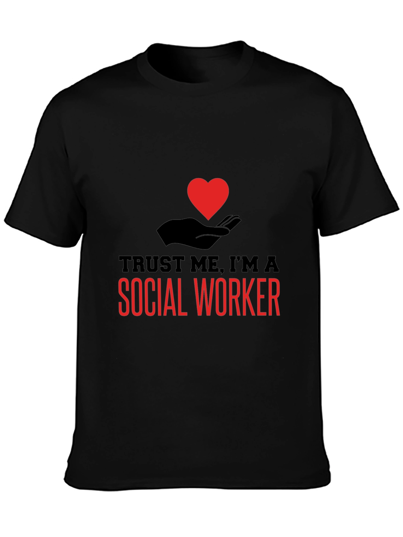 Black Trust Me I'm A Social Worker T-Shirt view 3