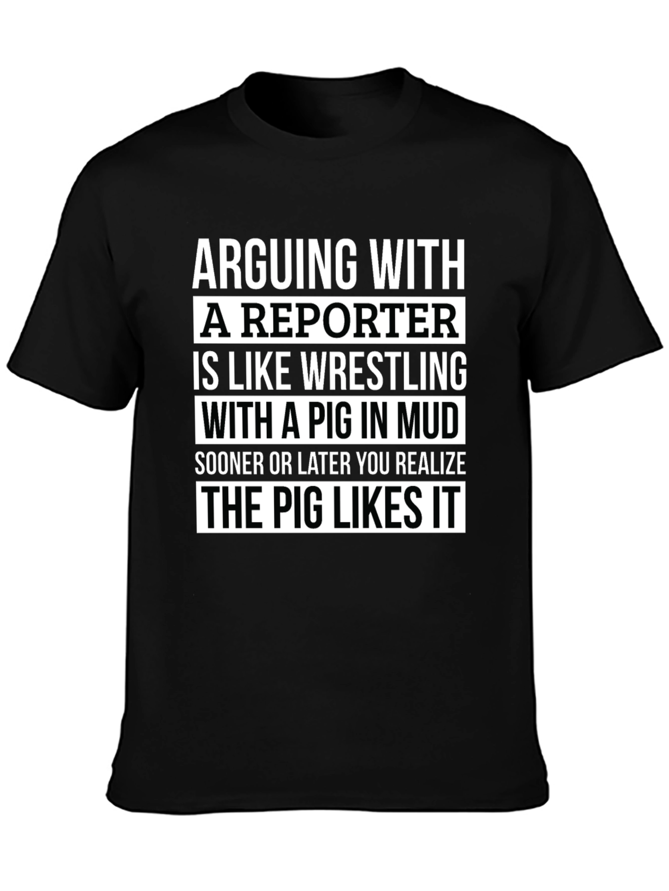 Arguing with a Reporter T-Shirt - 3