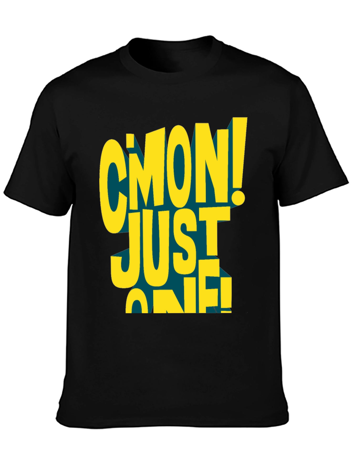 Black C'mon Just One! Graphic Black T-Shirt view 3