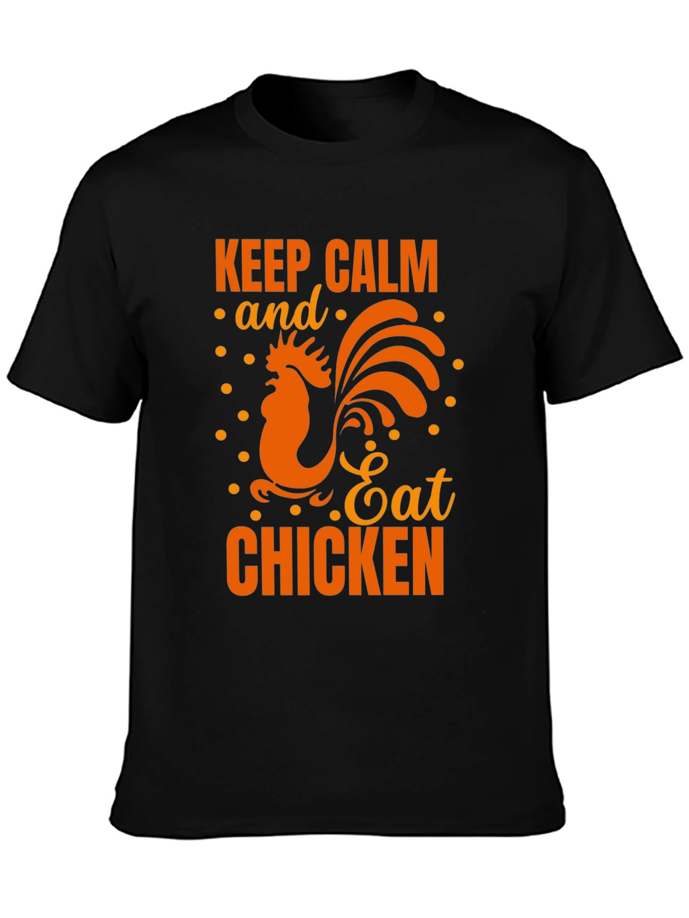 Black Keep Calm Eat Chicken Black Graphic T-Shirt view 3