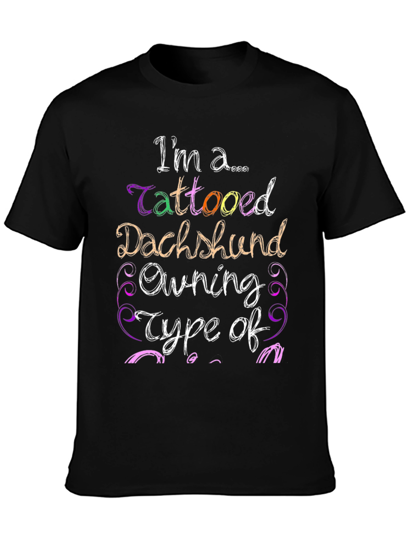 Black Tattooed Dachshund Owner Novelty T-Shirt view 3