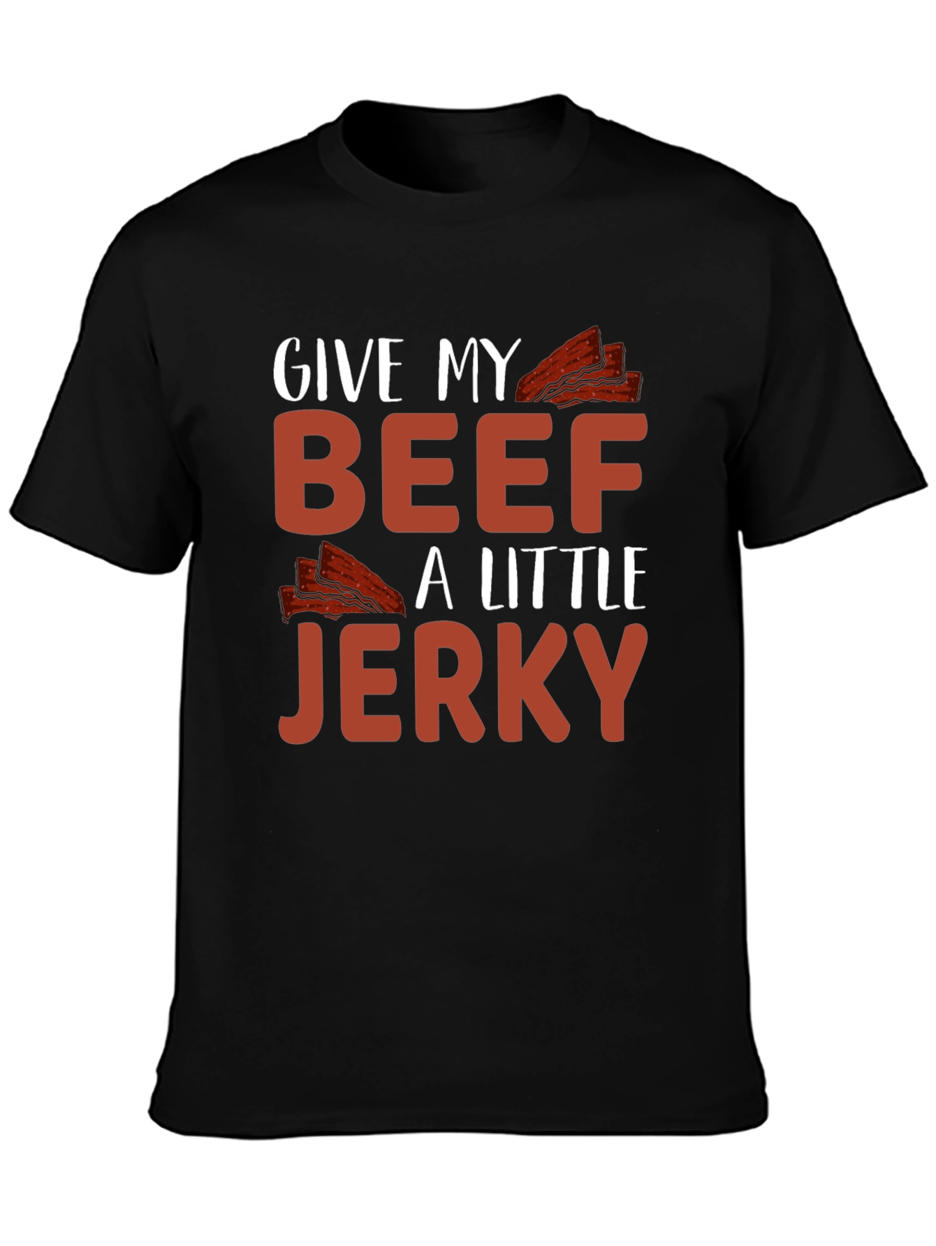 Black Funny Beef Jerky T-Shirt - "Give My Beef A Little Jerky" view 3