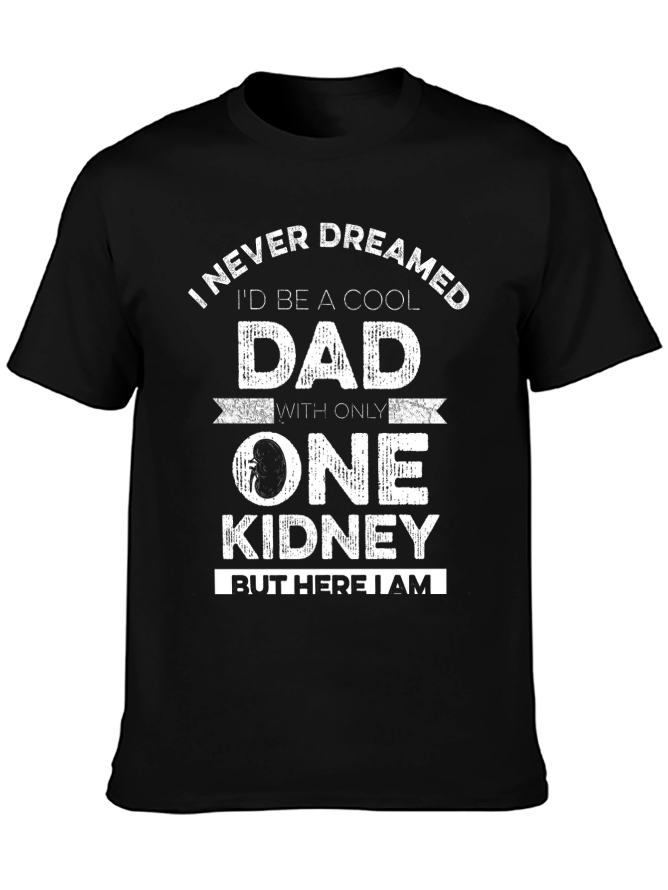 Black Cool Dad One Kidney Funny T-Shirt view 3