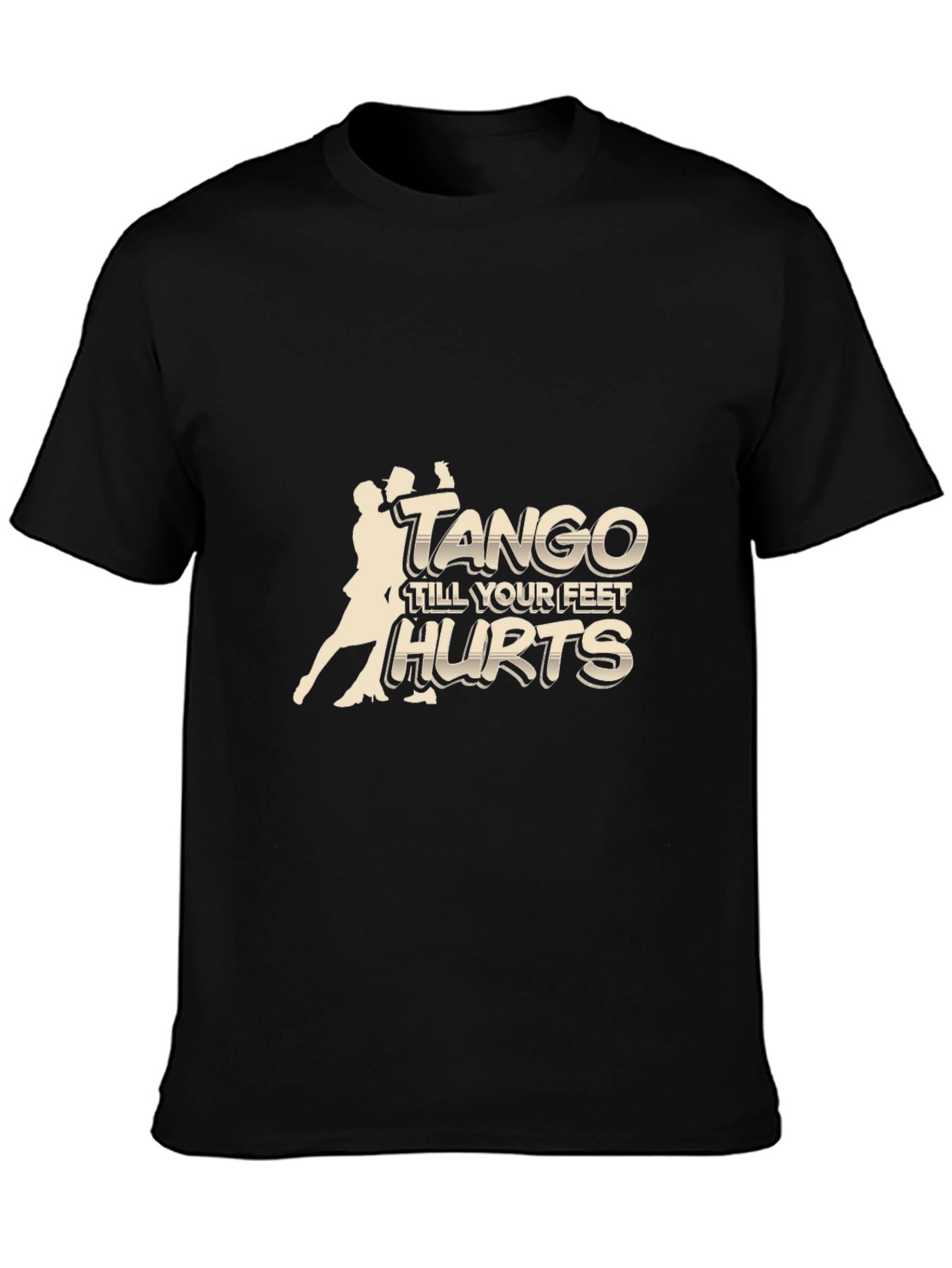 Black Tango Till Your Feet Hurts Black T-Shirt view 3