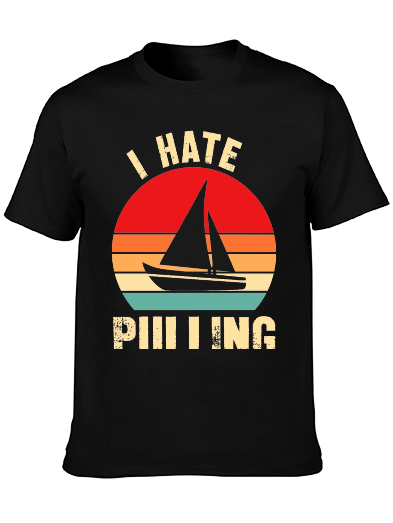 Black I Hate Sailing T-Shirt - Funny Nautical Tee view 3