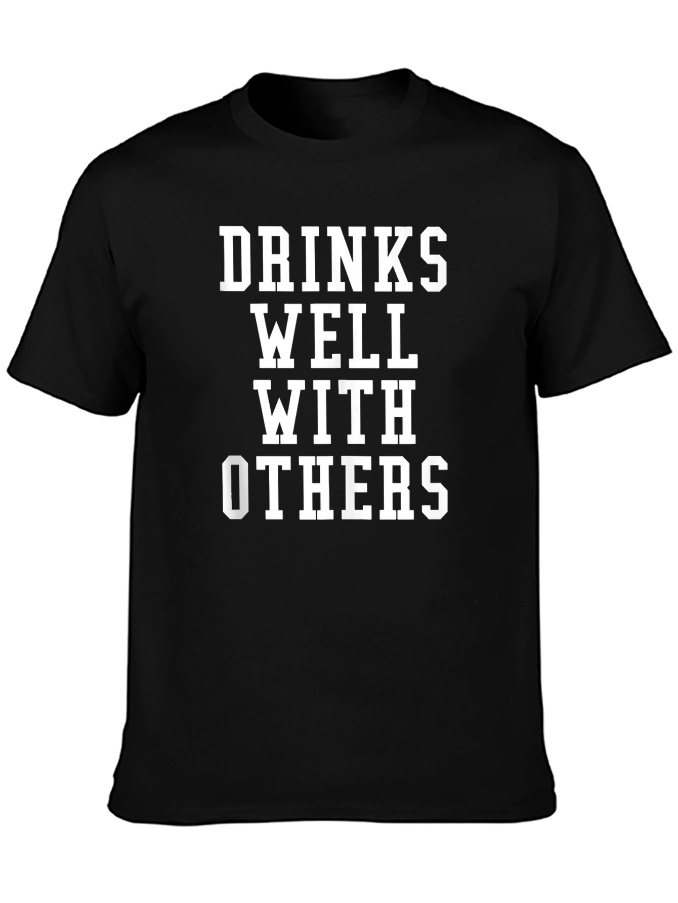 Black Drinks Well With Others Graphic Tee view 3