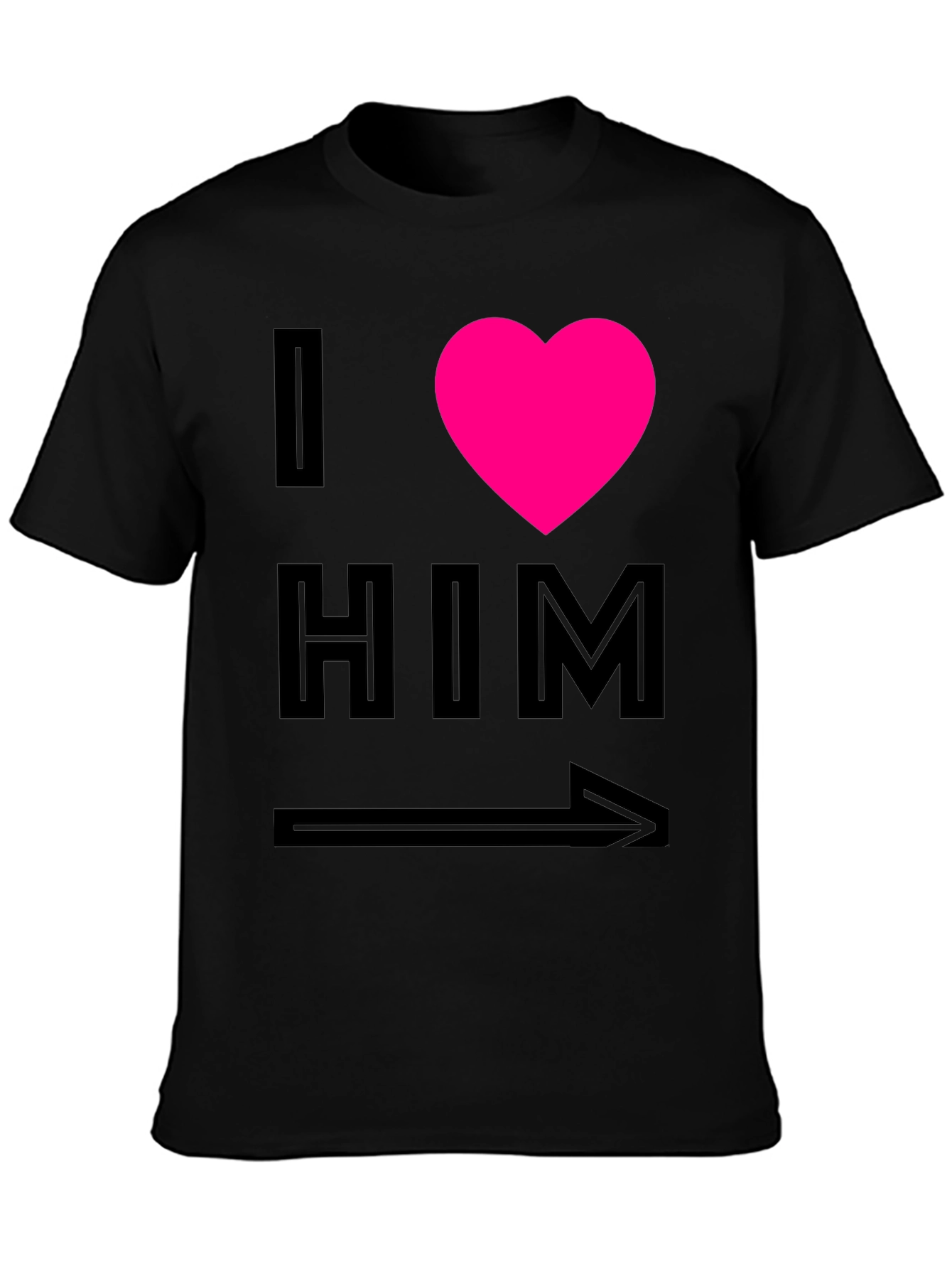 Black I Heart Him Graphic Tee - Black Unisex T-Shirt view 3