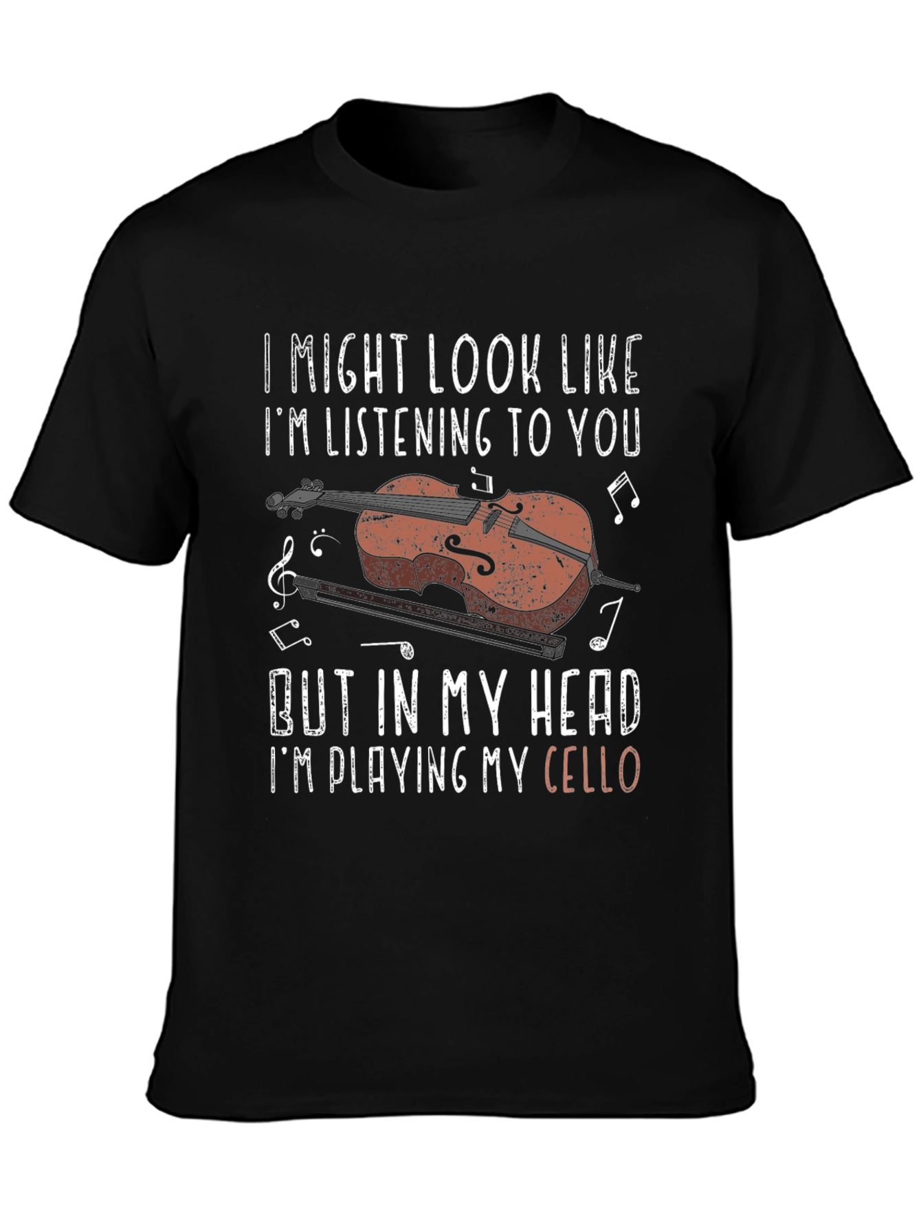 Black Cello Player Graphic Tee - I Might Look Like I'm Listening view 3