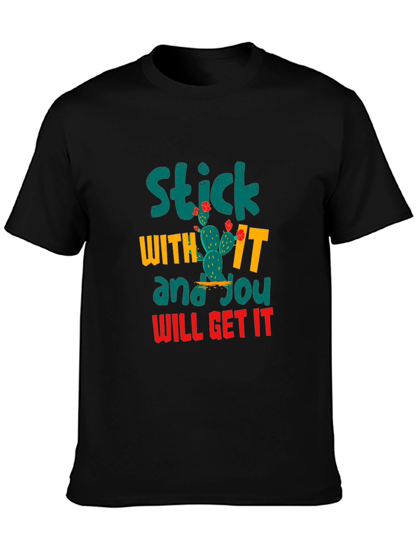 Black Motivational Cactus T-Shirt - Stick With It! view 3
