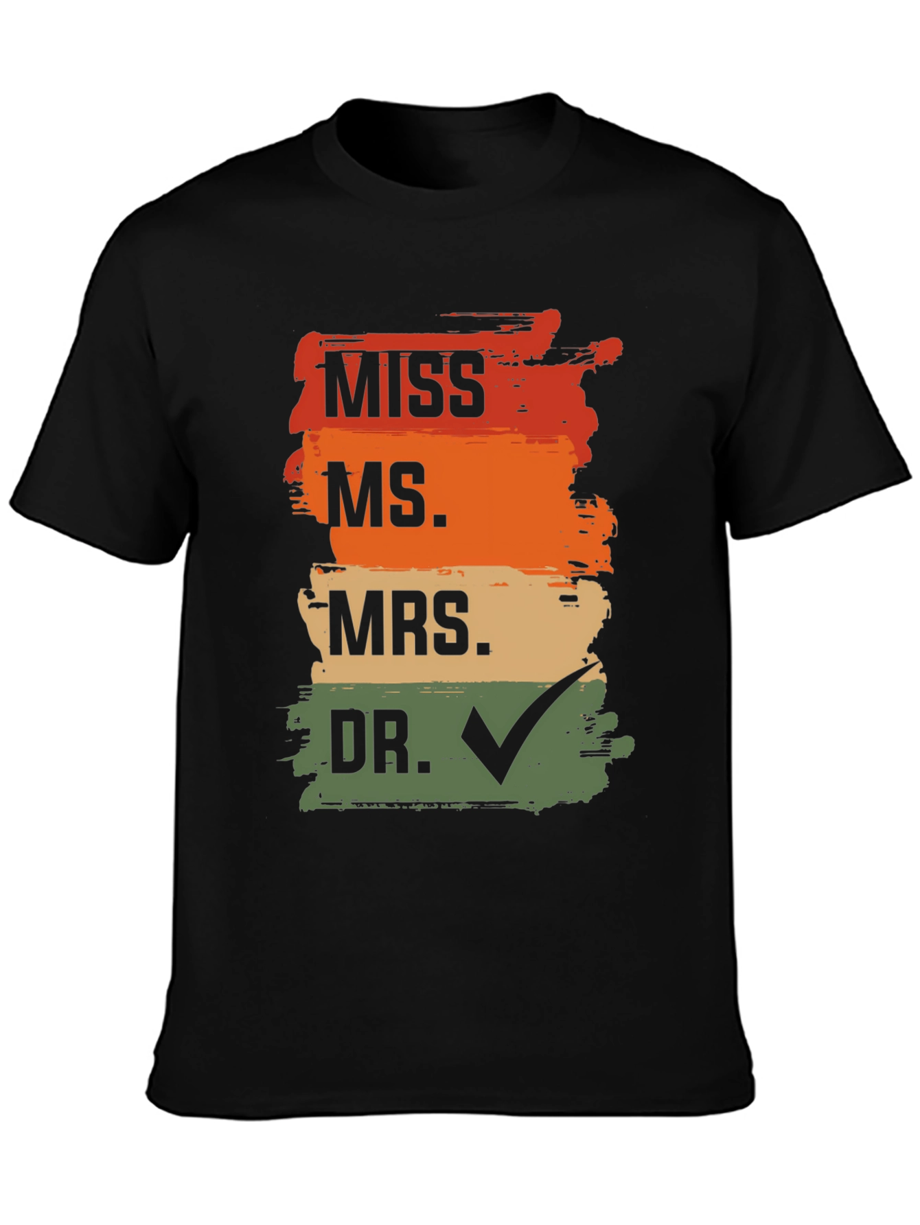 Black Doctor Graduation T-Shirt - MISS MS MRS DR Check view 3
