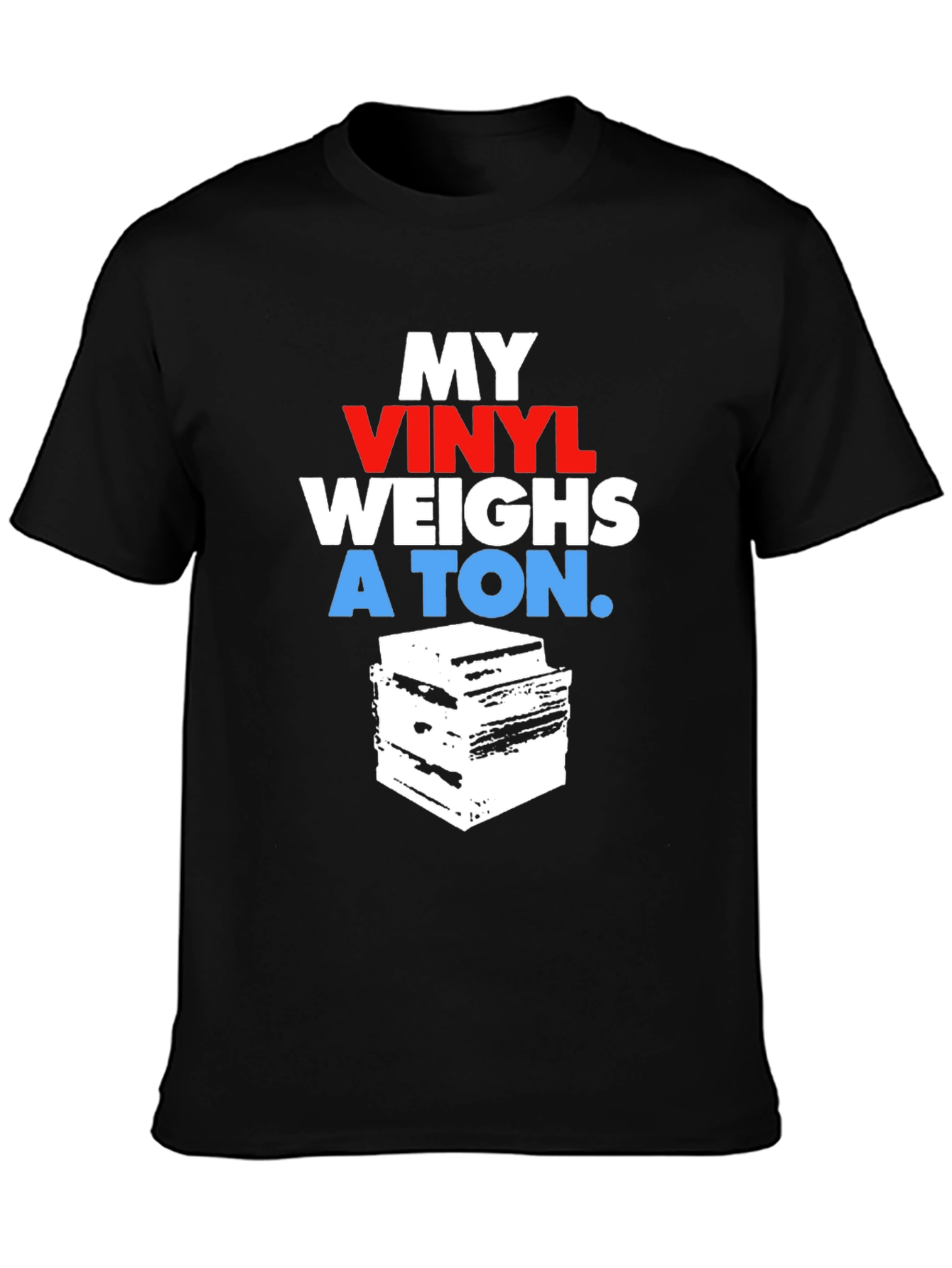 Black Vinyl Record Collector T-Shirt - My Vinyl Weighs a Ton view 3
