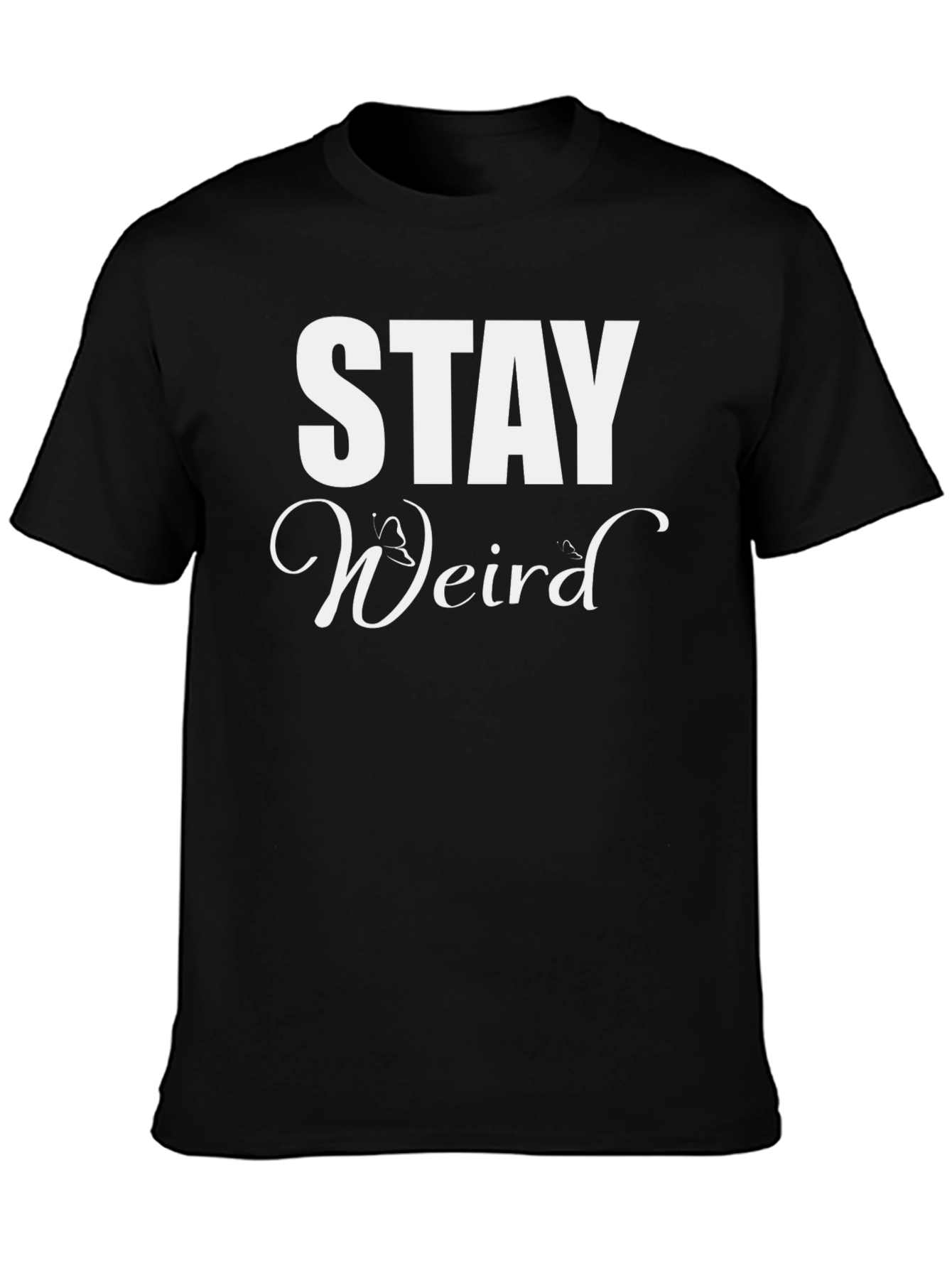 Black Stay Weird Graphic T-Shirt - Black Cotton Tee view 3