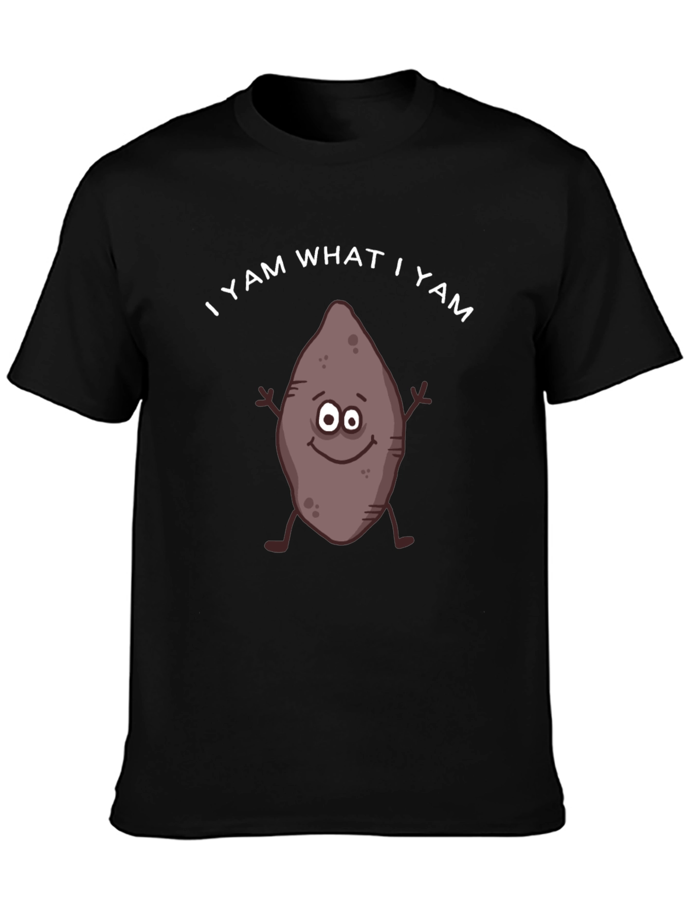 Black I Yam What I Yam Funny T-Shirt view 3