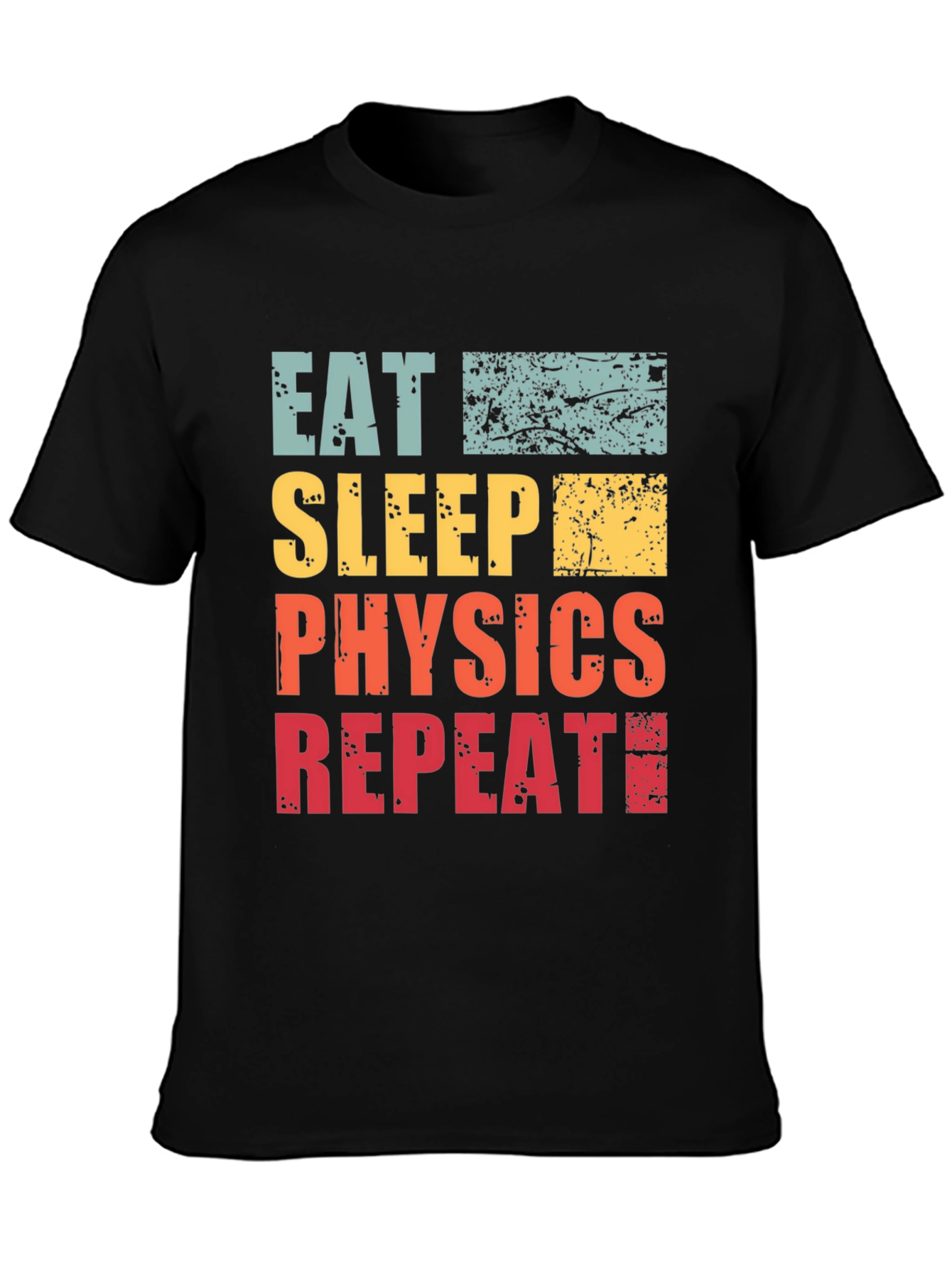 Black Eat Sleep Physics Repeat T-Shirt - Black Cotton Tee view 3