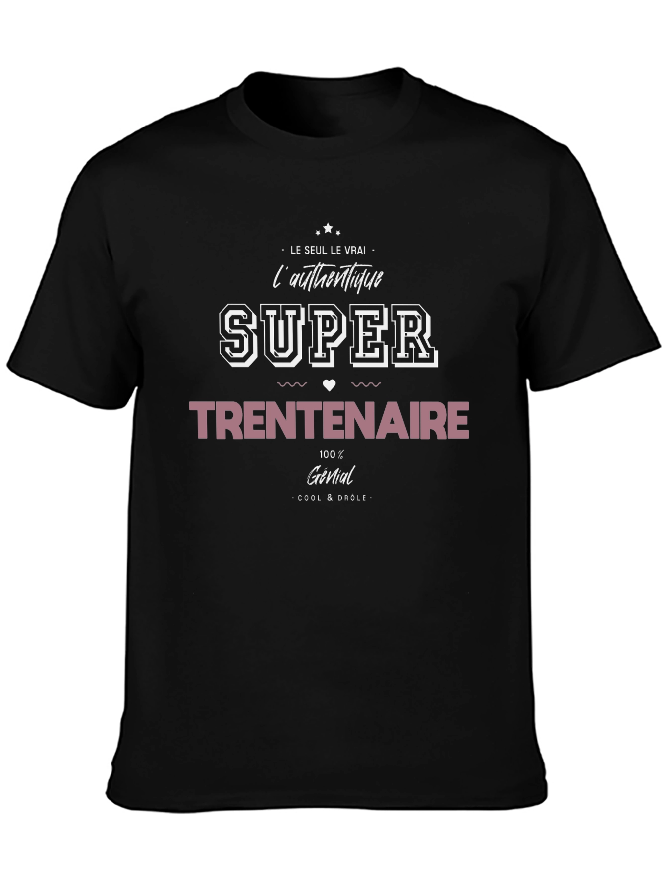 Super Trentenaire T-Shirt - 3