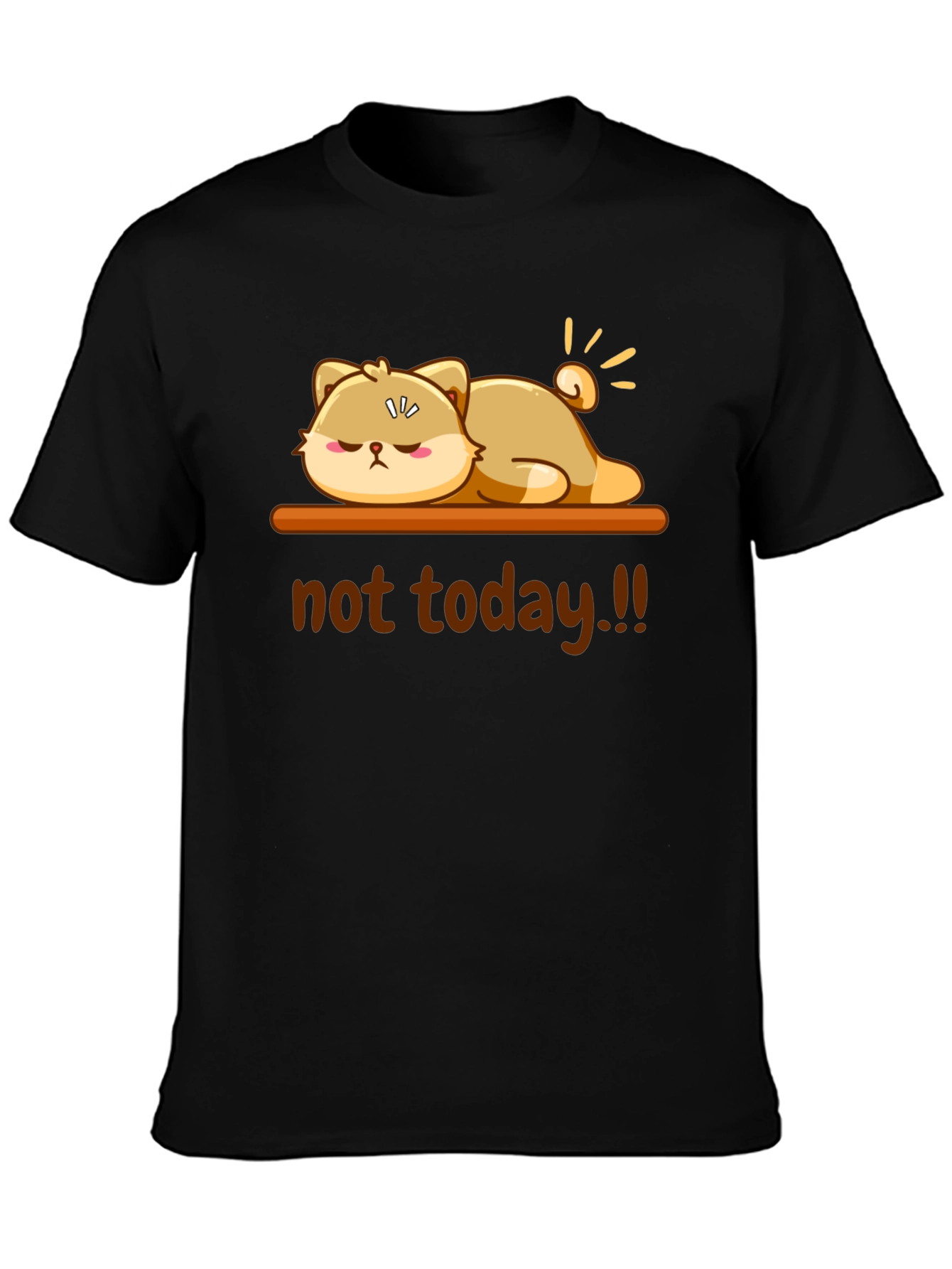 Black Not Today Funny Graphic T-Shirt view 3